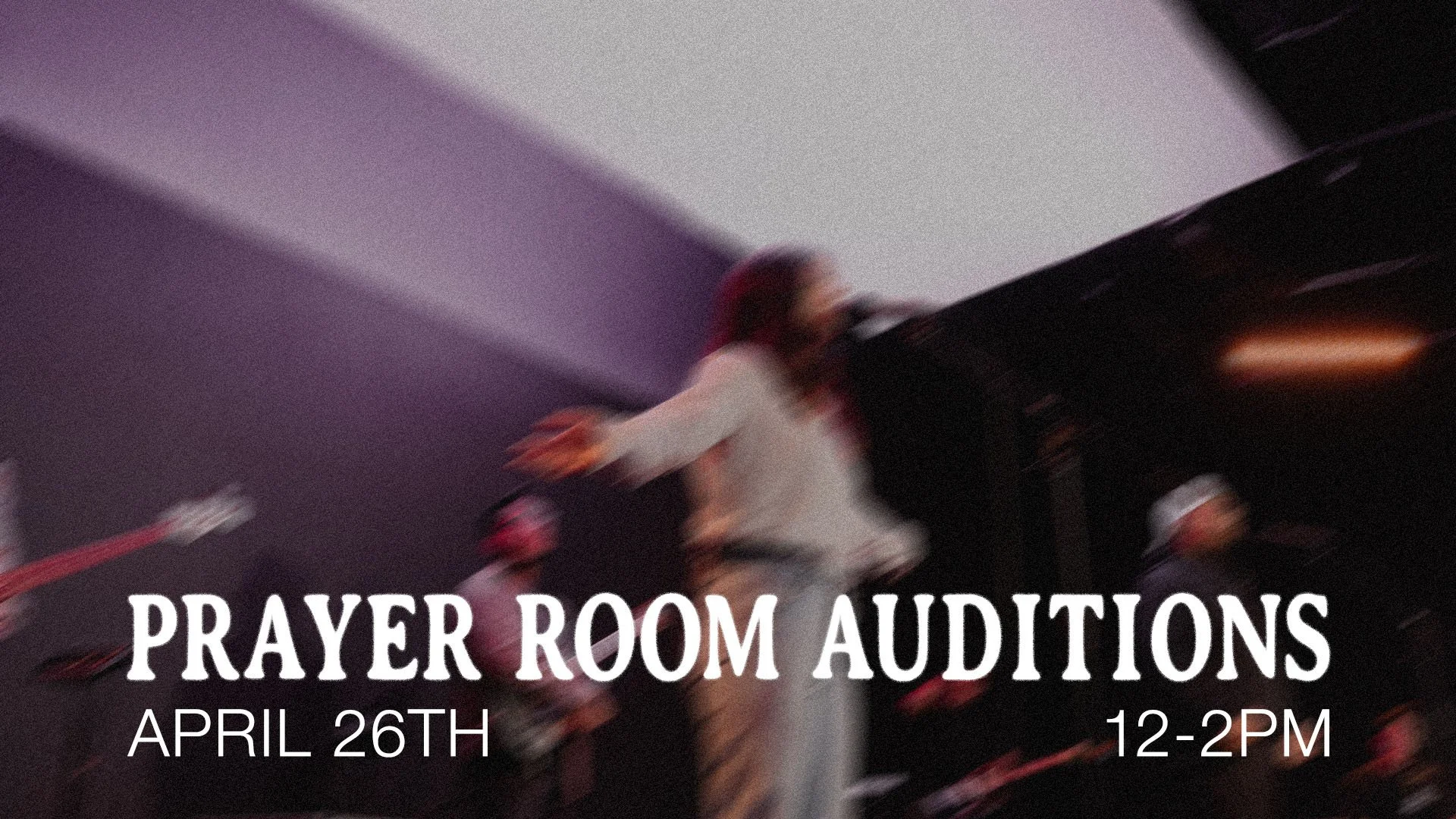 SH_PRAYER-ROOM-AUDITIONS_SLIDE.jpg
