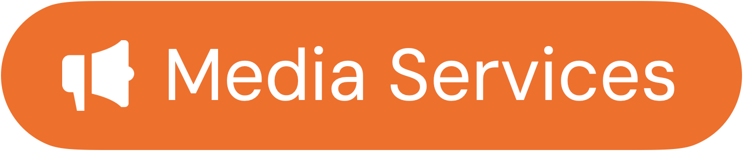 An orange rounded rectangular button with a white speaker icon on the left and the words "Media Services" in white.