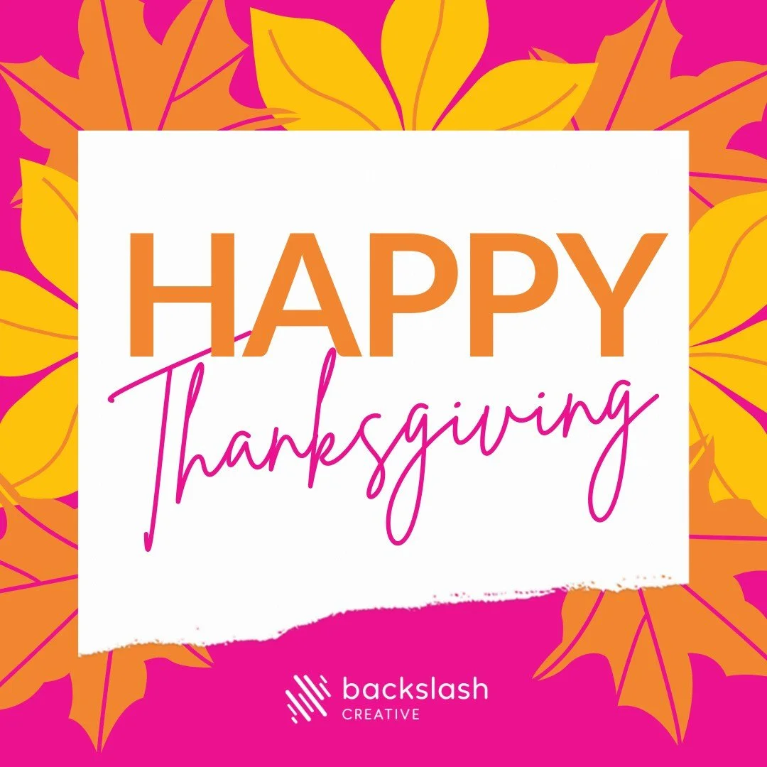 From our Backslash family to yours, wishing you a day filled with gratitude and joy. 🧡

#onlinemarketing #digitalmarketing #marketingonline #digitalmarketingagency #Thanksgiving #gratefulheart