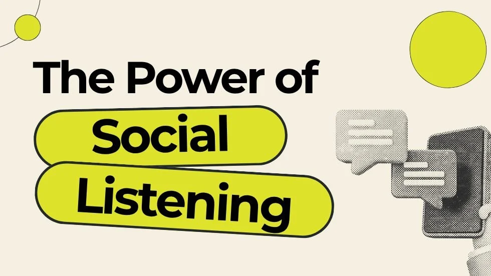 The Power of Social Listening