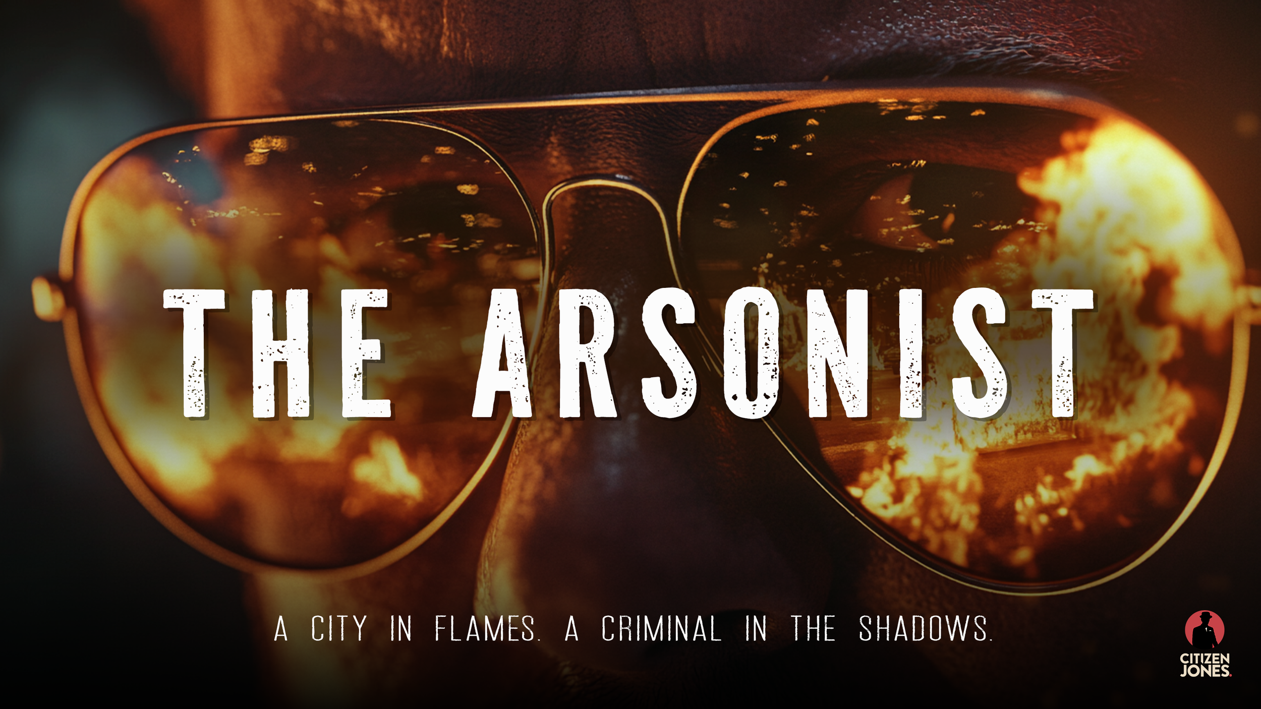 The Arsonist
