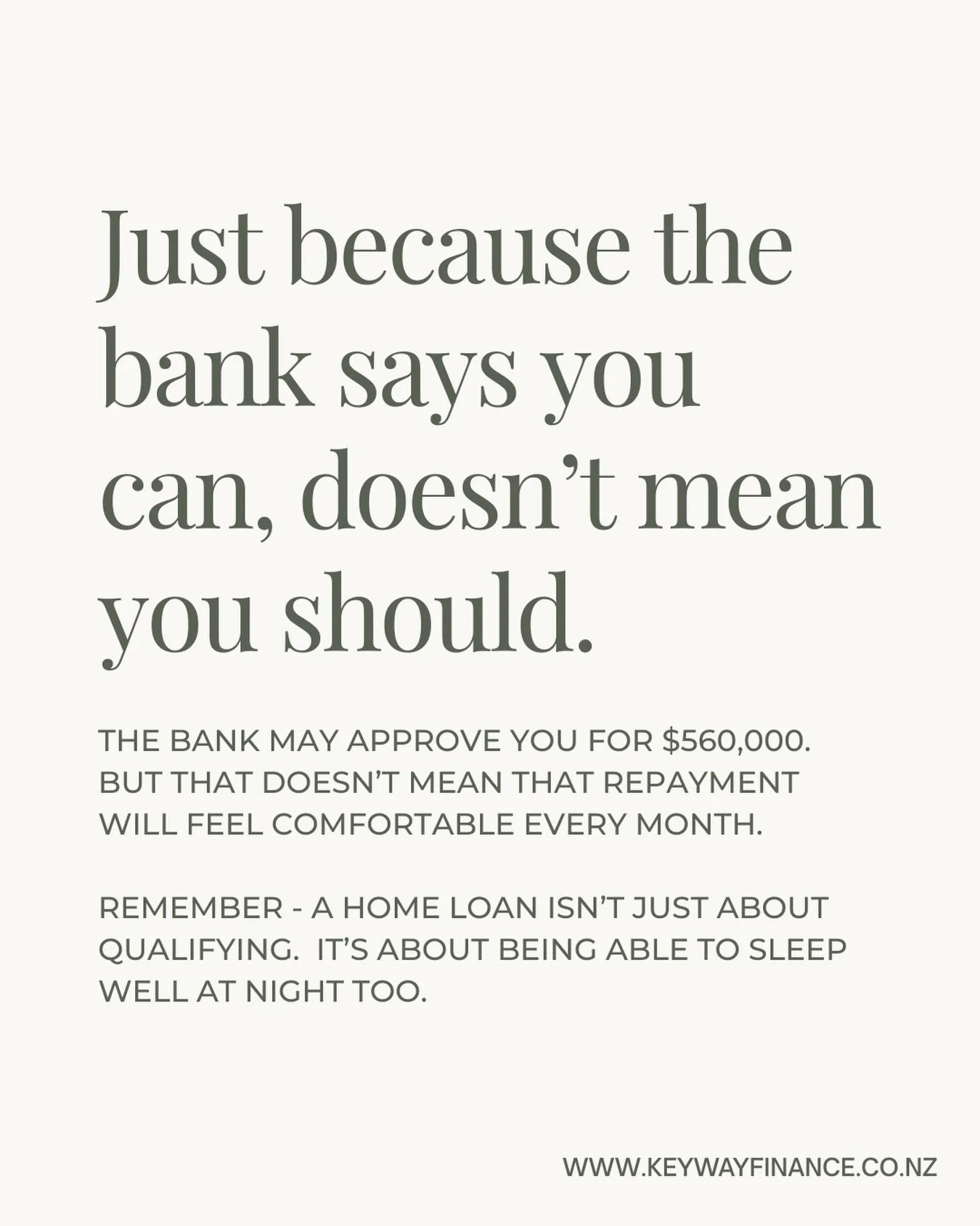 Are you heading to open homes this weekend?  Remember to ask yourself these questions when house hunting. 

What monthly repayment fits my lifestyle?
Can I still save?
Can I still invest and enjoy life?
What happens if rates and insurances rise?

Rem