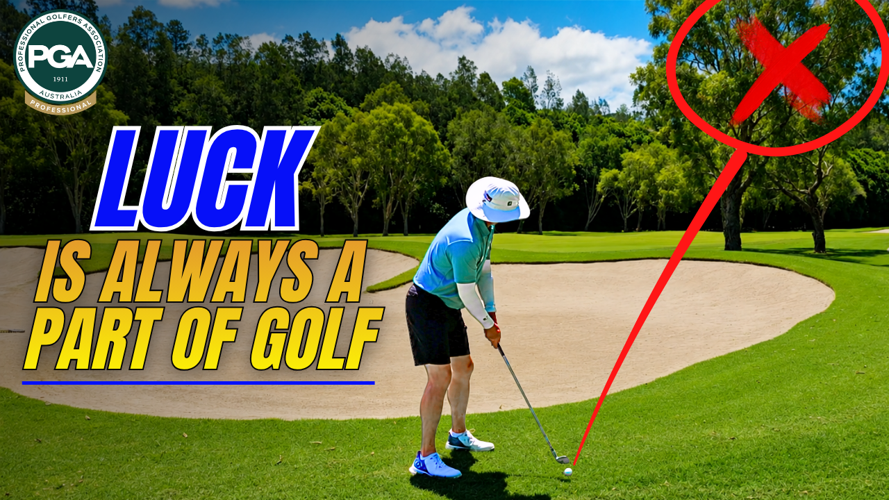 Luck Is Always A Part of Golf