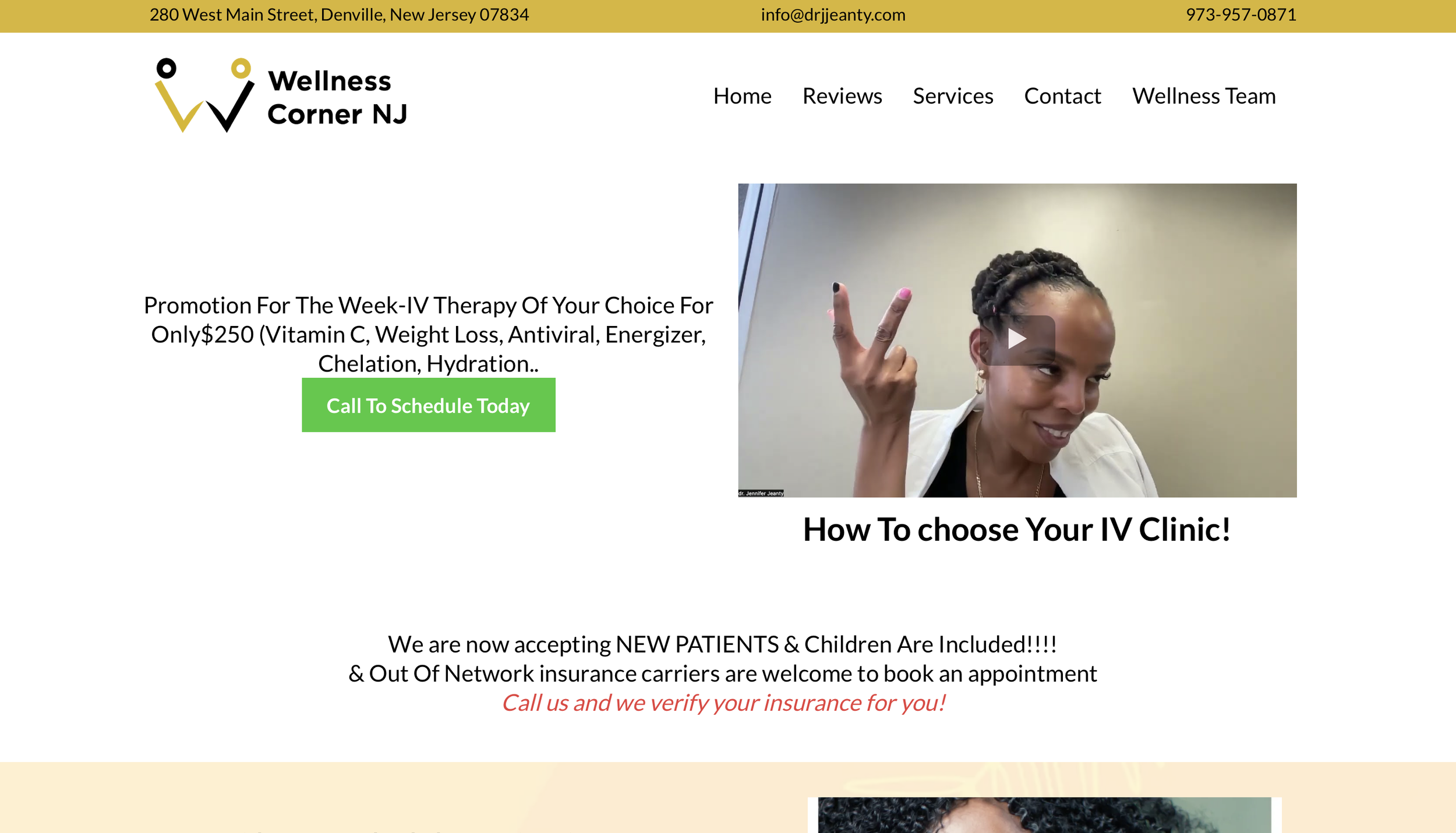 Webpage of Wellness Corner NJ showing a video thumbnail with a doctor gesturing, promoting IV therapy services for $250 including Vitamin C, weight loss, antiviral, energizer, chelation, and hydration. Includes contact information and a button to sch