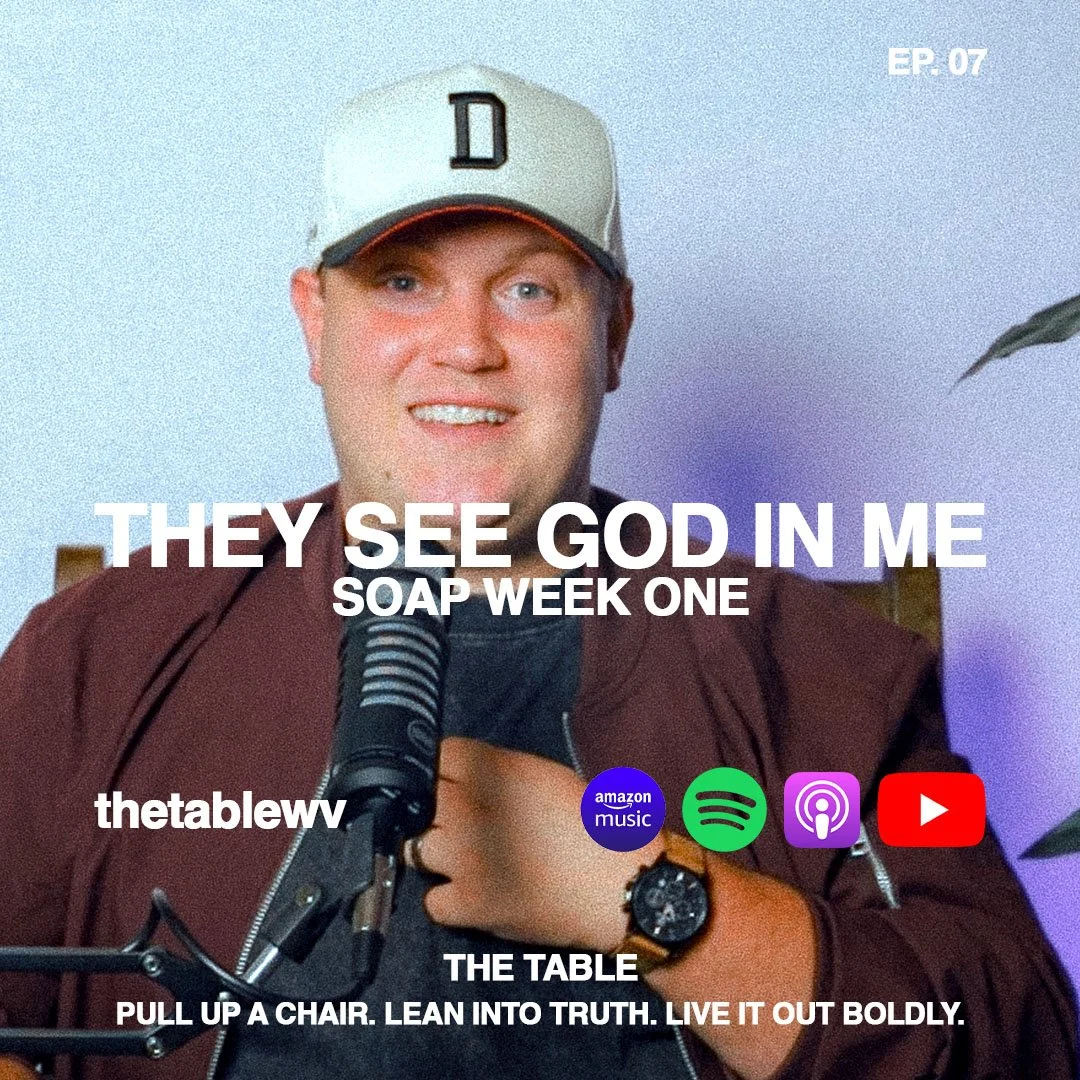 Ep. 07 || They See God In Me - SOAP Week One episode artwork