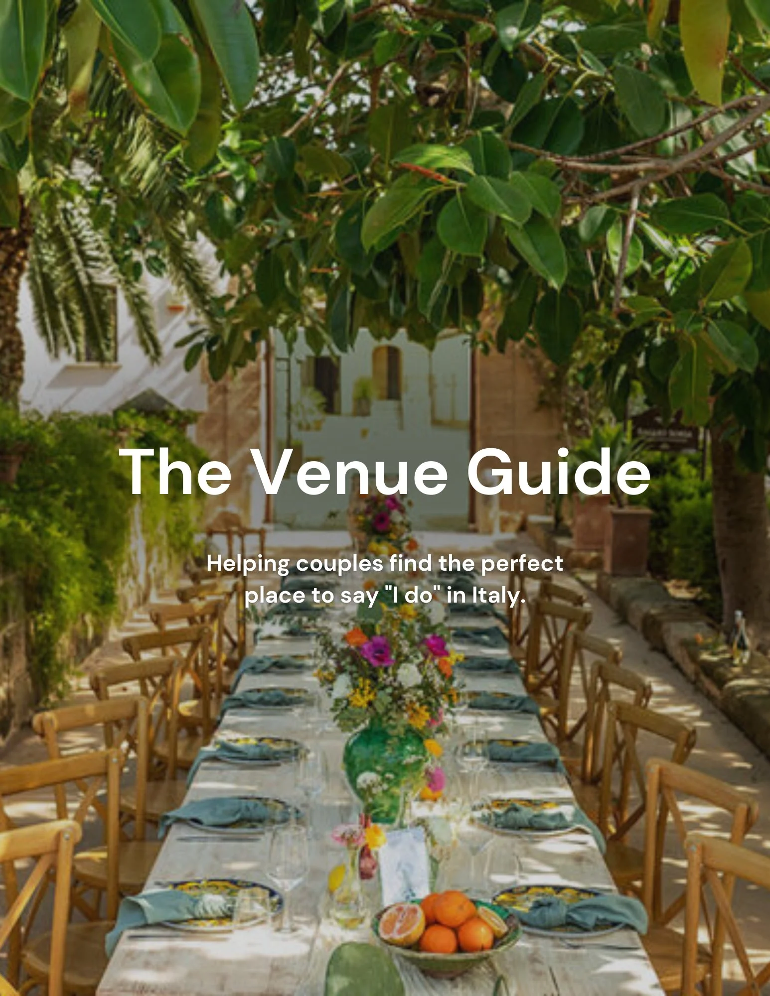 The Venue Guide: Your Calm, Clear Path to the Perfect Italian Wedding Venue