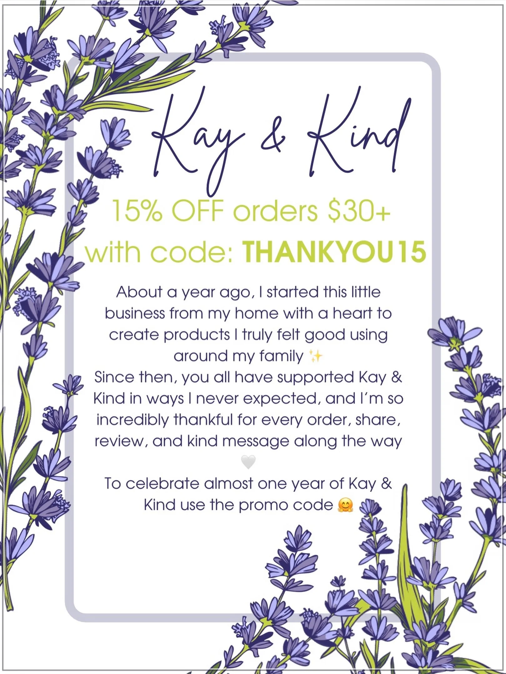 Kay &amp; Kind is almost 1 year old 🥹
I&rsquo;m so incredibly thankful for every single person who has supported my little business this past year 
To celebrate, use code THANKYOU15 for 15% off orders $30+ through the end of the month 🤍

Thank you 