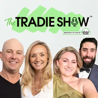 James and Courtney Hill featured on The Tradie Show podcast by Lifestyle Tradie.