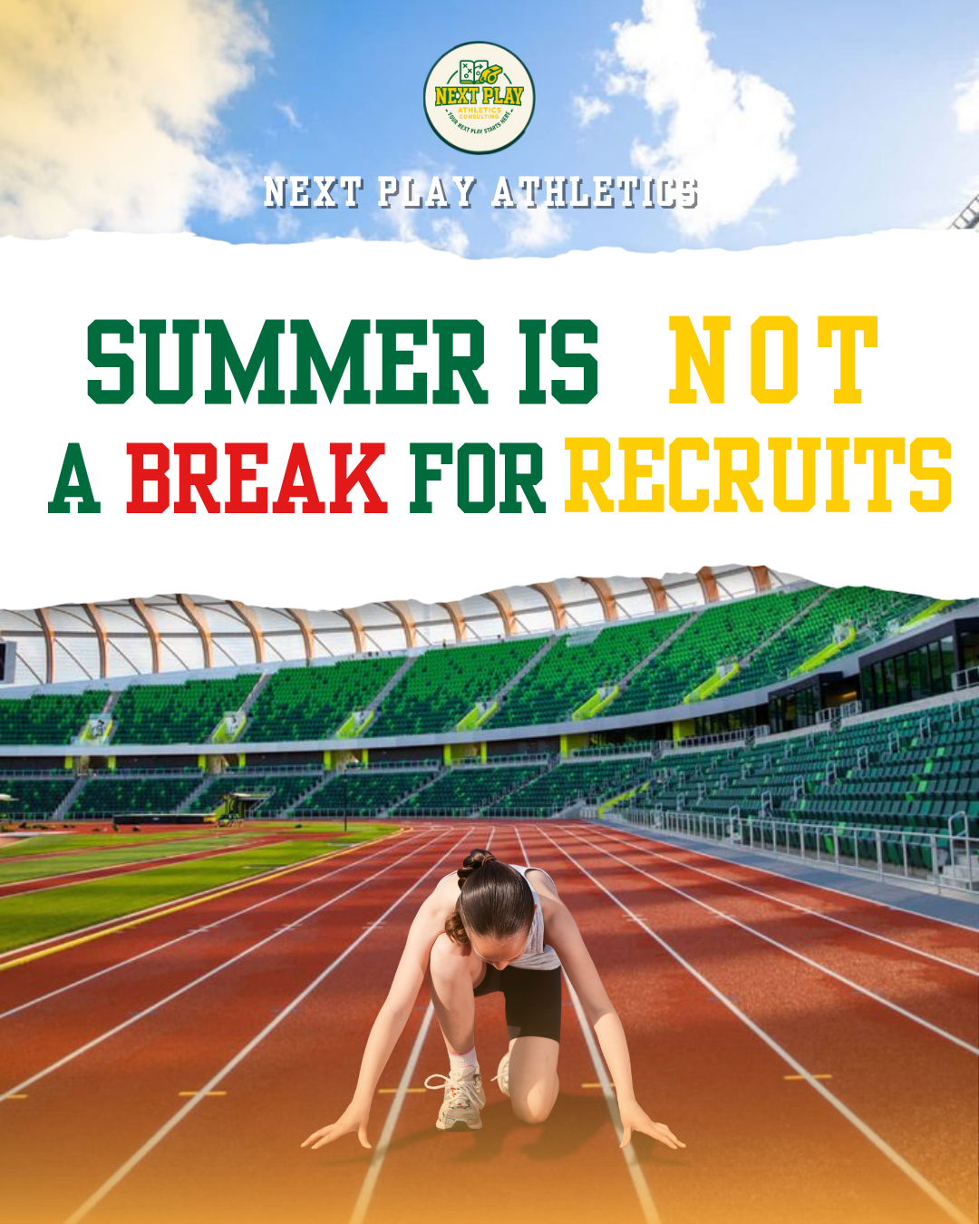 Summer Is NOT a Break for Recruits, Here's What Smart Families Are Doing Right Now