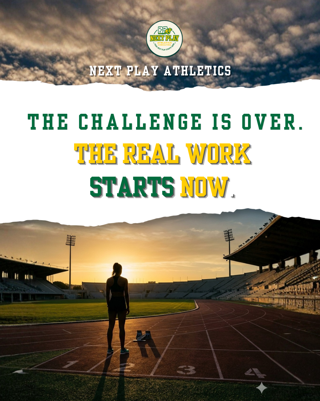 The Challenge Is Over.                 The Real Work Starts Now.