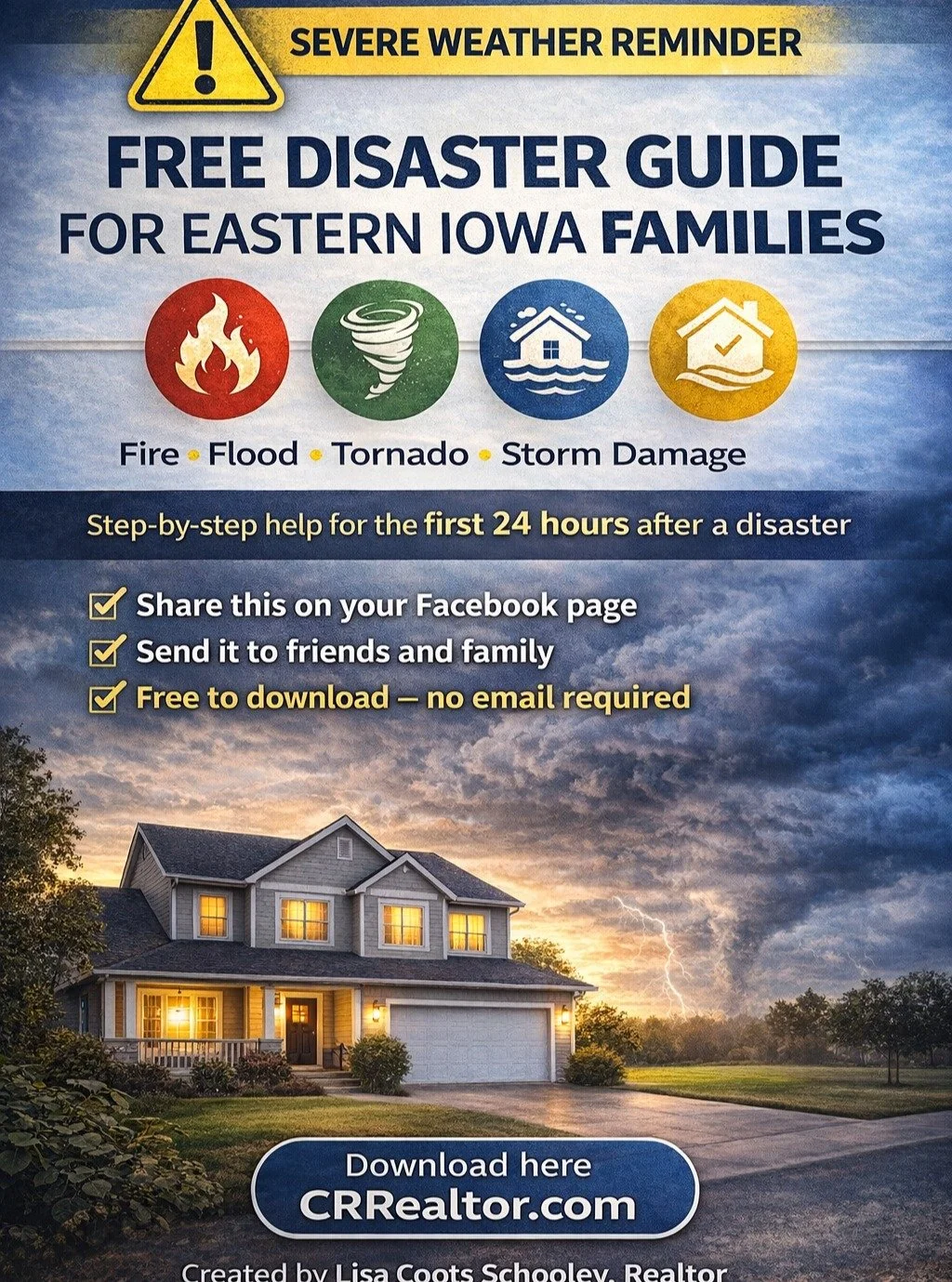 ⚠️ Storms are expected across Eastern Iowa today.

If something ever happens to your home &mdash; fire, flood, tornado, or storm damage &mdash; the hardest part is knowing what to do first.

I created a FREE disaster recovery guide to help families t