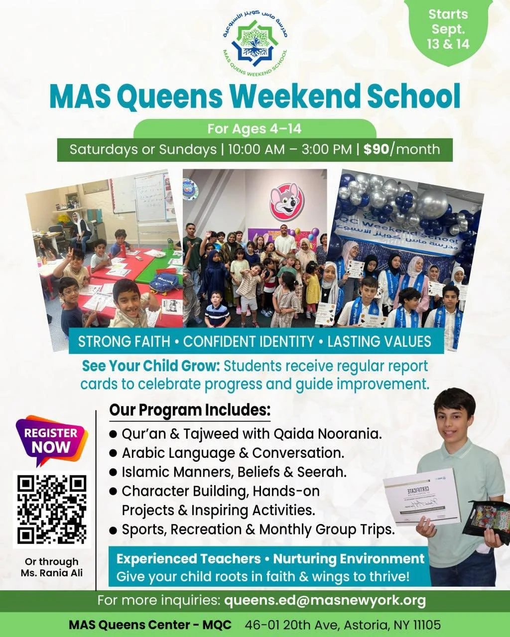 🌟 MAS Queens Weekend School 🌟
📚 For Ages 4&ndash;14 | 🚀 Starting September 13 &amp; 14

💡 Strong Faith &bull; Confident Identity &bull; Lasting Values

✨ Watch your child grow!
Students receive regular report cards to celebrate achievements &amp