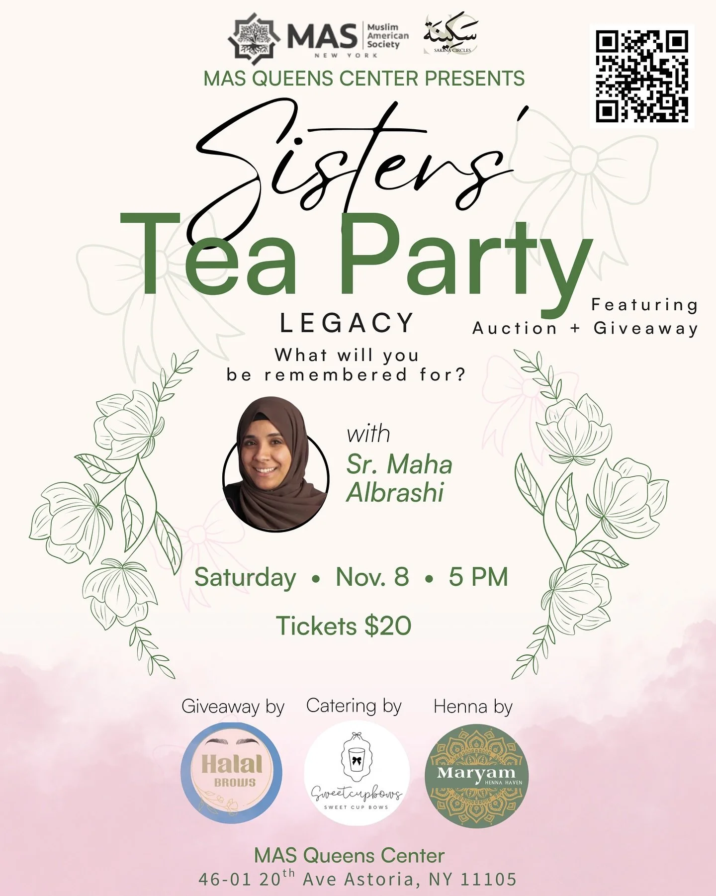 You are cordially invited to the MAS Queens Sisters Tea Party!

&ldquo;Legacy: What Will You Be Remembered For?&rdquo;
With Sister Maha Albrashi 

Get dolled up and~
Join us for an elegant and inspiring evening surrounded by sisters as we reflect on 