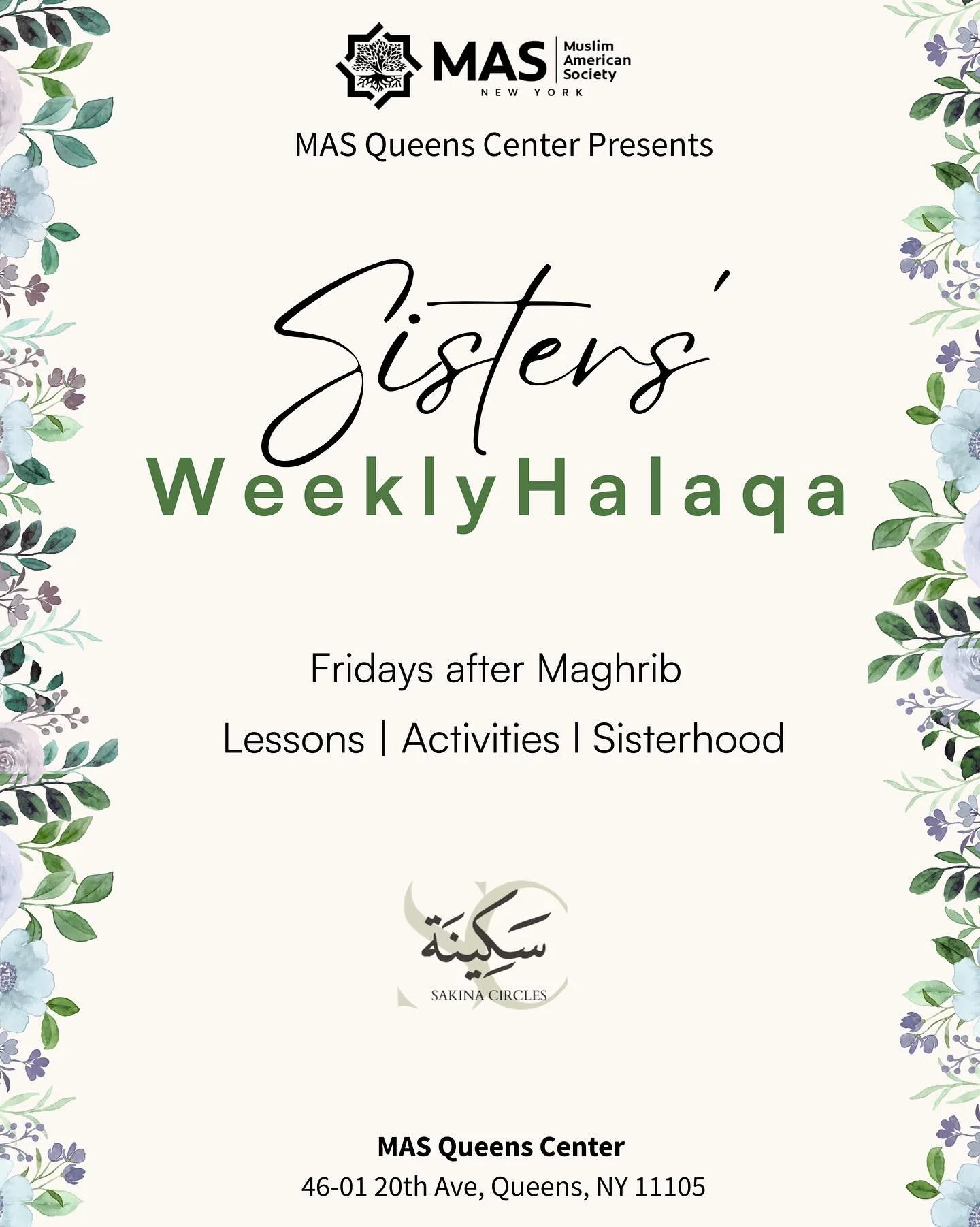 🌿 Weekly Sisters&rsquo; Halaqa at MAS Queens Center
Every Friday after Magrib, join us for a heartfelt evening of reflection, learning, and sisterhood 🩵

All sisters welcome &mdash; bring a friend and come grow with us 🌱

📍 MAS Queens Center | 🕕