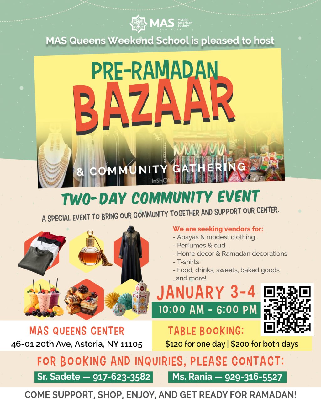 🌙 PRE-RAMADAN BAZAAR &amp; COMMUNITY GATHERING
Get ready for Ramadan with a vibrant two-day community event at MAS Queens Weekend School!

🛍 January 3&ndash;4
⏰ 10:00 AM &ndash; 6:00 PM
📍 MAS Queens Center
46-01 20th Ave, Astoria, NY 11105

Join u