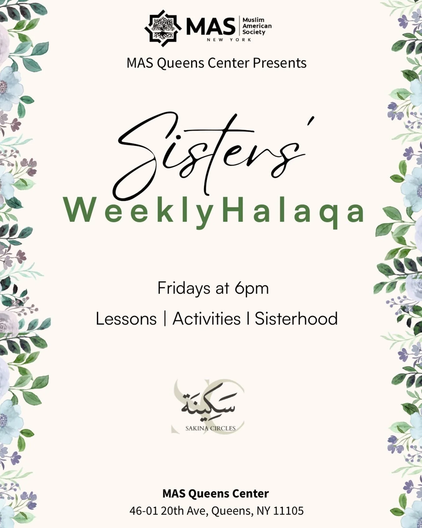 🌿 Weekly Sisters&rsquo; Halaqa at MAS Queens Center
Every Friday after Magrib, join us for a heartfelt evening of reflection, learning, and sisterhood 🩵

All sisters welcome &mdash; bring a friend and come grow with us 🌱

📍 MAS Queens Center | 🕕
