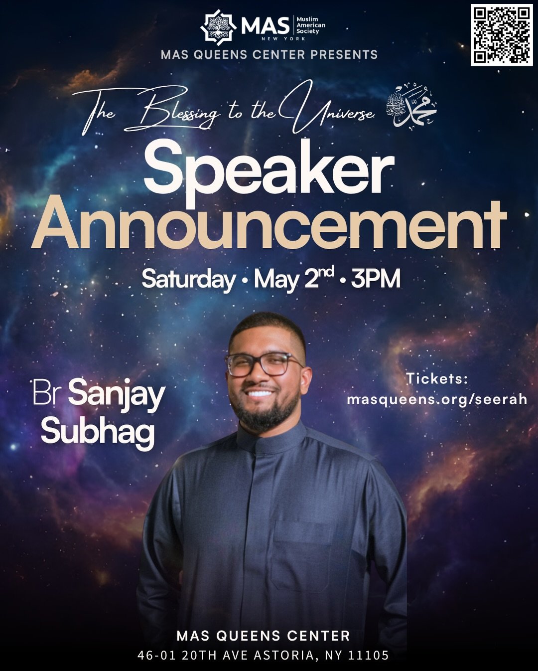 Join us with Br. Sanjay for The Blessing to the Universe Seerah Conference 🌙

A student of knowledge and someone deeply connected to the community, Br. Sanjay will be sharing reflections rooted in tradition and a love for the Prophet ﷺ.

We ask Alla