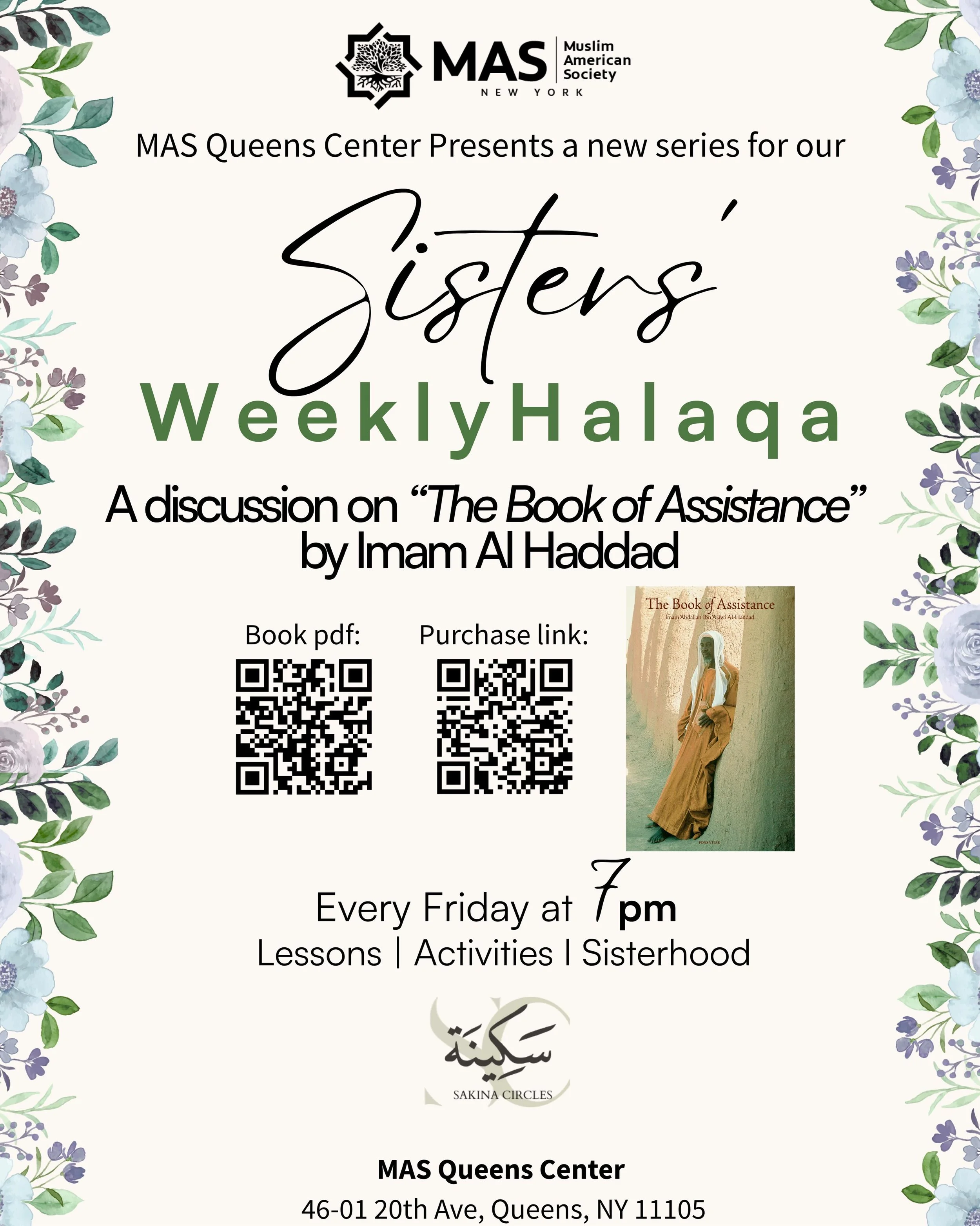 New start time!

Join us for our 
🌸 Sisters&rsquo; Weekly Halaqat 🌸 

Where we will dive into 
The Book of Assistance by Imam Al Haddad. 📖

🗓️ Every Friday
🕖 7Pm
📍 MQC