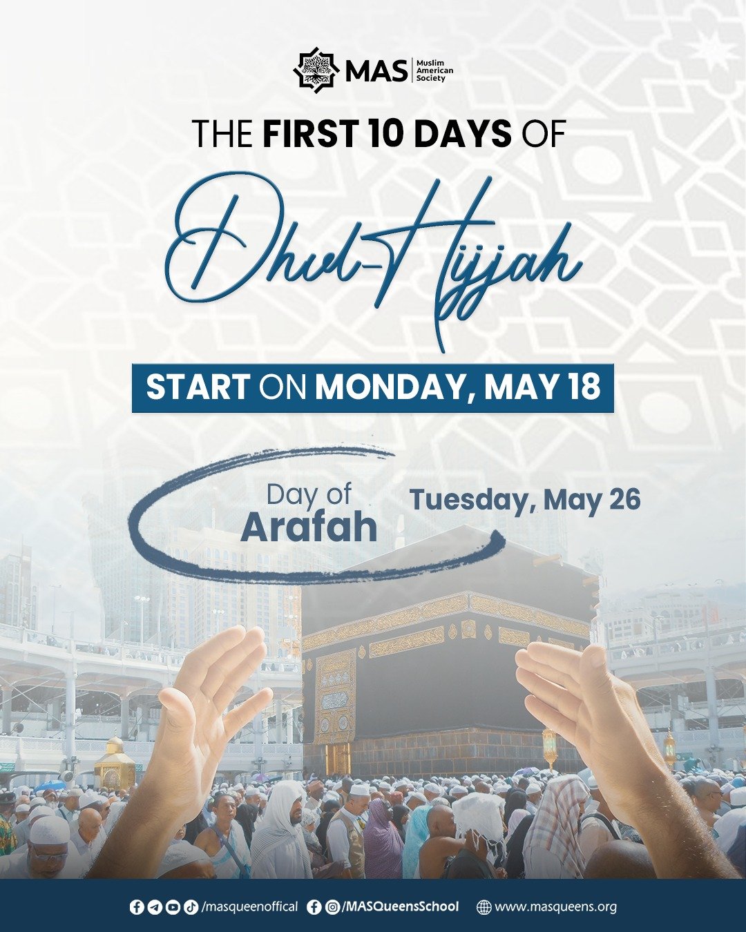 ✨ The First Ten Days of Dhul Hijjah Are Approaching! ✨📿

🕌 The Prophet ﷺ said:
&ldquo;There are no days in which righteous deeds are more beloved to Allah than these days.&rdquo;

⏳ The first ten days of Dhul Hijjah begin on Monday, May 18, 2026.
?