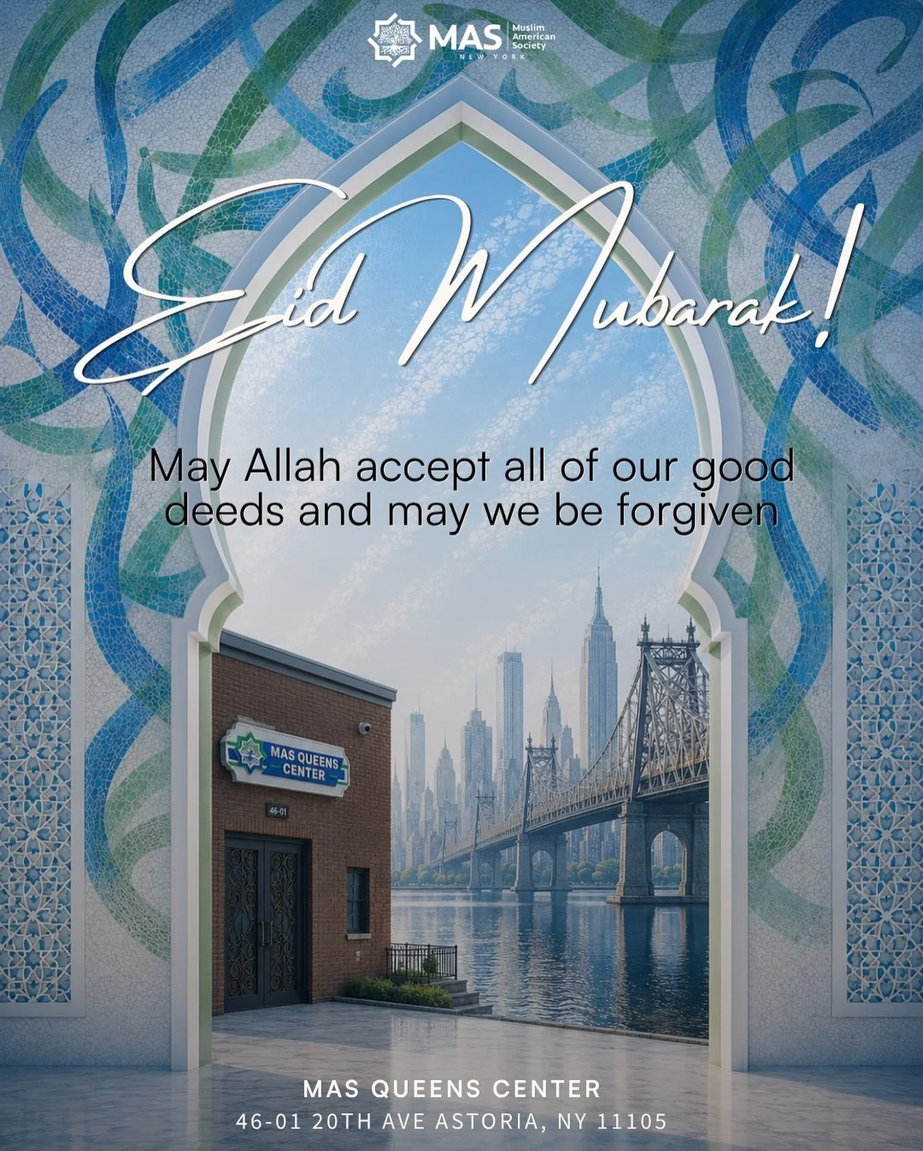 ✨ Eid al-Adha Mubarak from MAS Queens Center 🌙

May this Eid bring light to your home, peace to your heart, and barakah to your family. May Allah accept our sacrifices, our du&rsquo;as, and every step we take toward Him. 🤍

From Astoria to every co