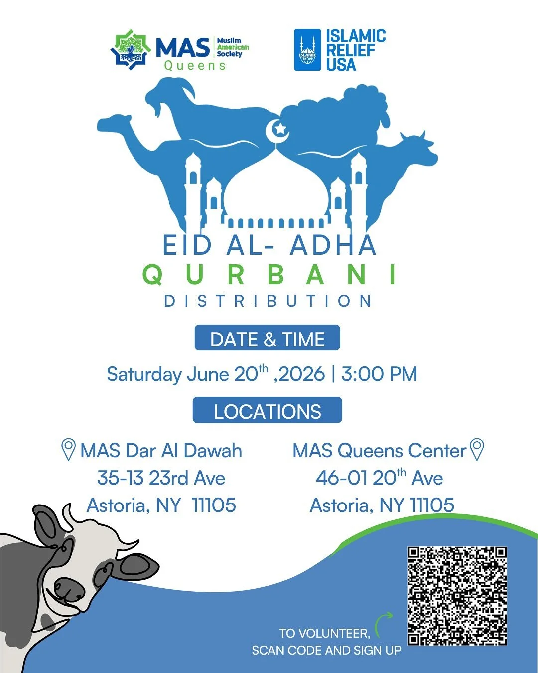 🐄🌙 Eid Al-Adha Qurbani Distribution 2026 🌙🐐

This Eid, help us share the blessings with families in our community. Join MAS Queens and Islamic Relief USA as we distribute fresh Qurbani meat to those in need and bring joy to homes across Astoria.
