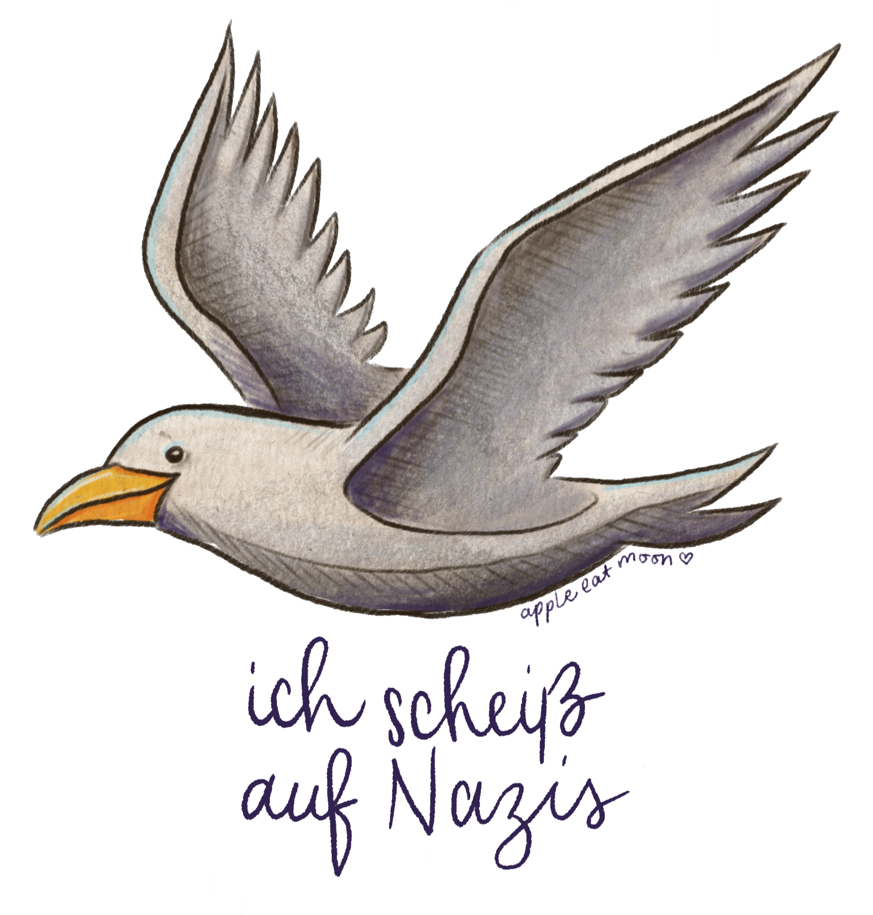 Zeichnung einer fliegenden Taube mit der Aufschrift "Ich scheiße auf Nazis" darunter.