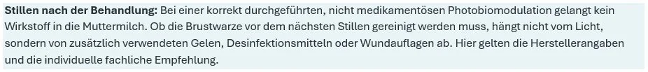 Textabschnitt in deutscher Sprache über Stillen nach der Behandlung, Photobiomodulation, Wirkung auf die Muttermilch, Einfluss von Gelen, Desinfektionsmitteln und Wundanwendungen, inklusive fachlicher Empfehlungen.