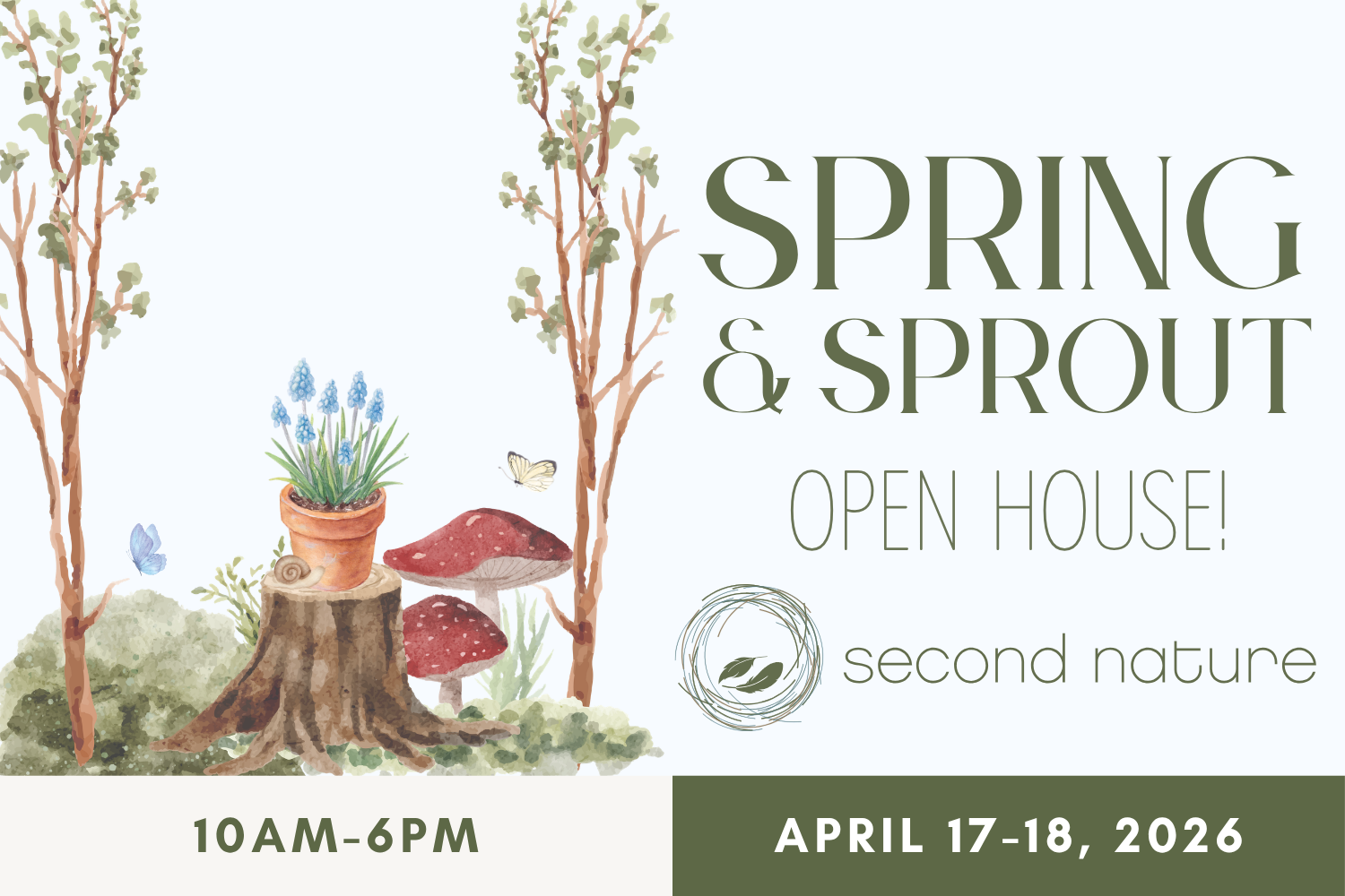 Spring & Sprout Open House