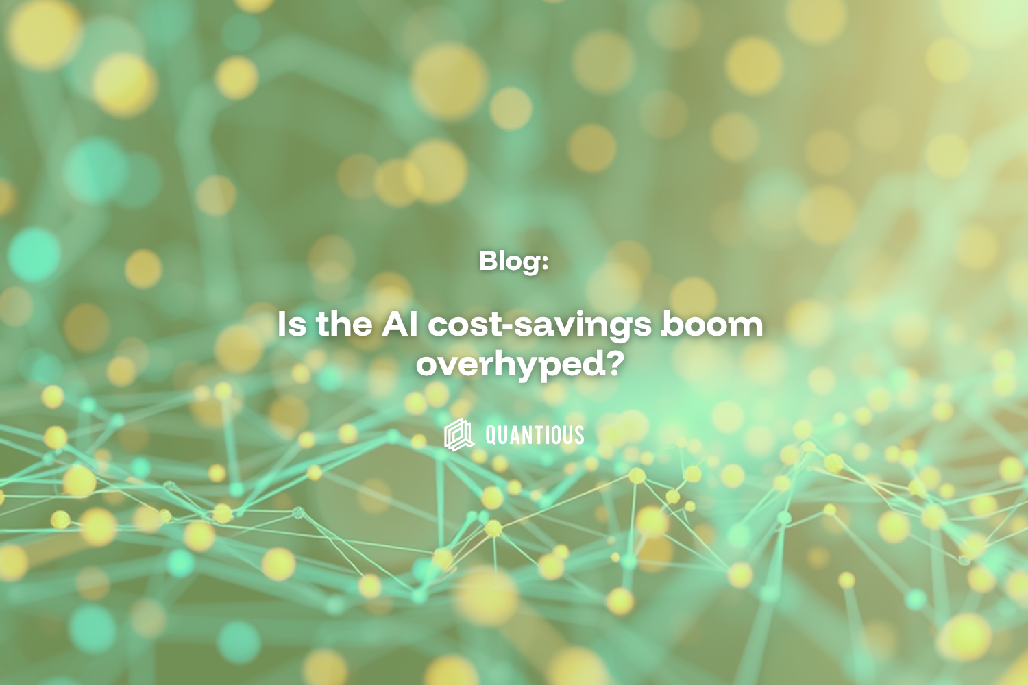 Is the AI cost-savings boom overhyped?
