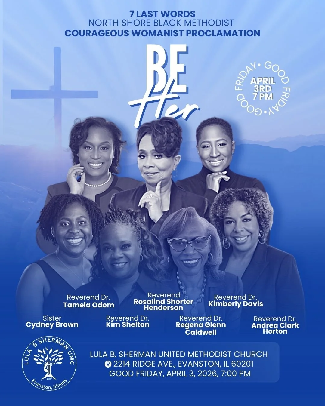 Good Friday | 7 Last Words | Be Her: Courageous Womanist Proclamation