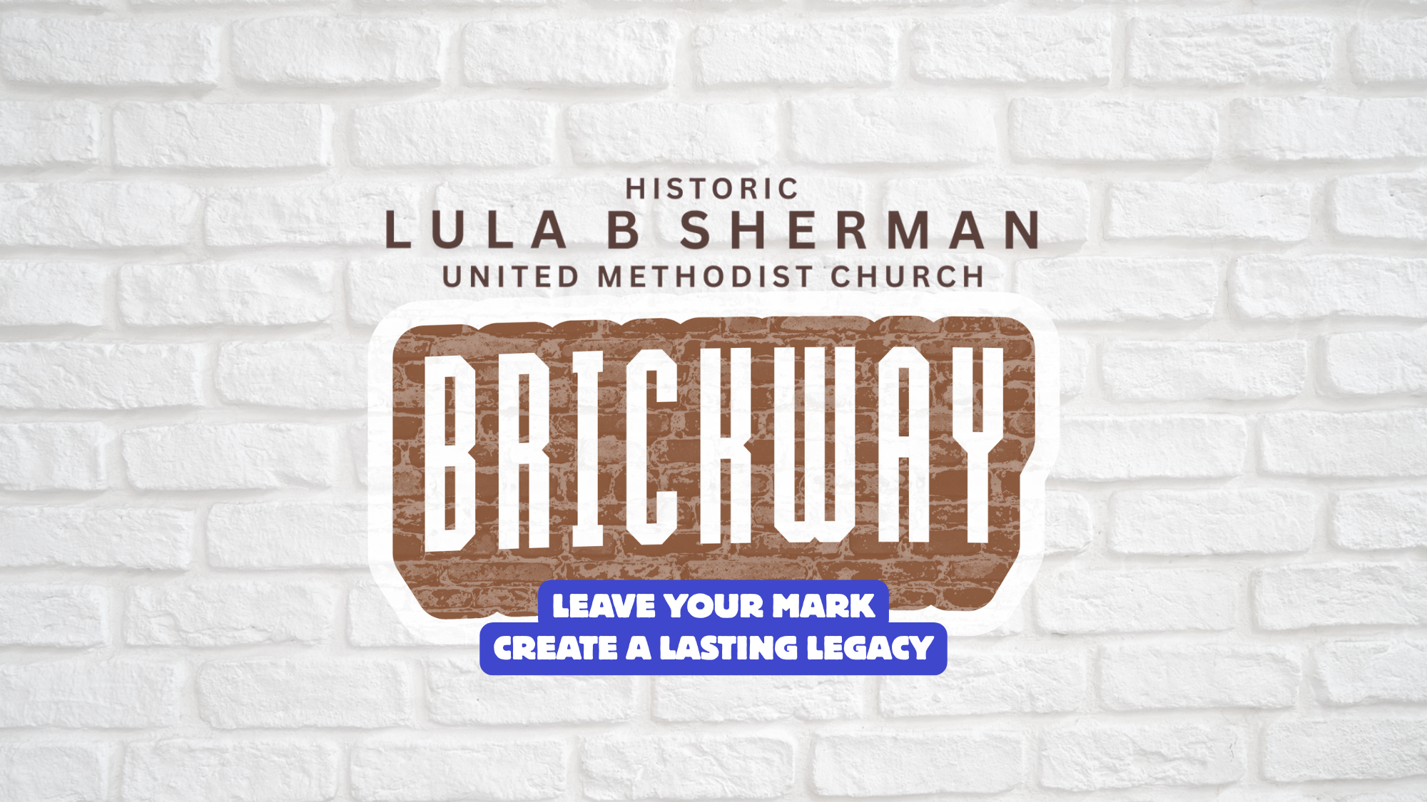 BRICKWAY (16 x 9 in).png