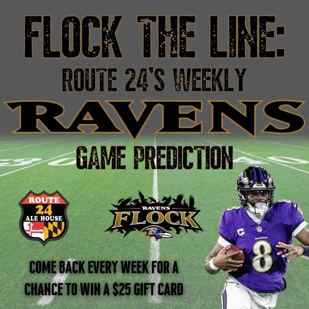 🎉 WEEKLY RAVENS GAME GIVEAWAY! 🎉
We&rsquo;re giving away a $25 Route 24 Ale House gift card every week during the Ravens season! 🏈🍔🍻

🔥 This week&rsquo;s challenge: TOTAL FIRST DOWNS! 🔥
It&rsquo;s Ravens vs. Jets - and we want to know&hellip;

