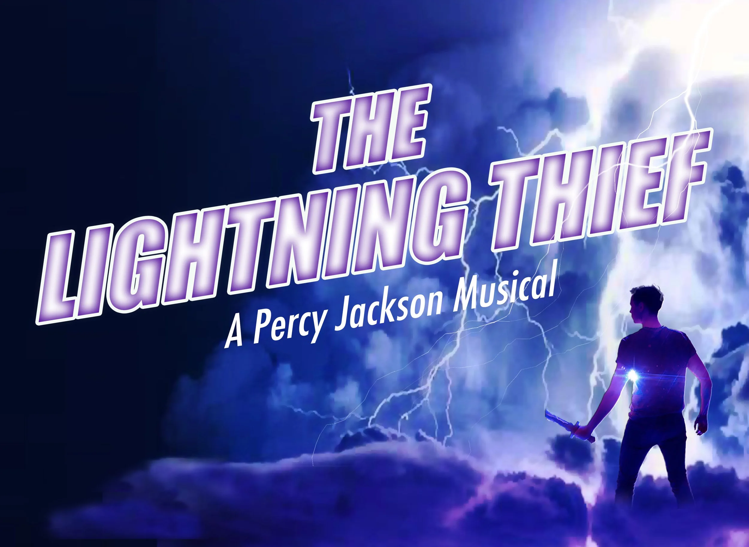 Lightning with a young man holding a sword and the words The Lightning Thief in purple with A Percy Jackson Musical below