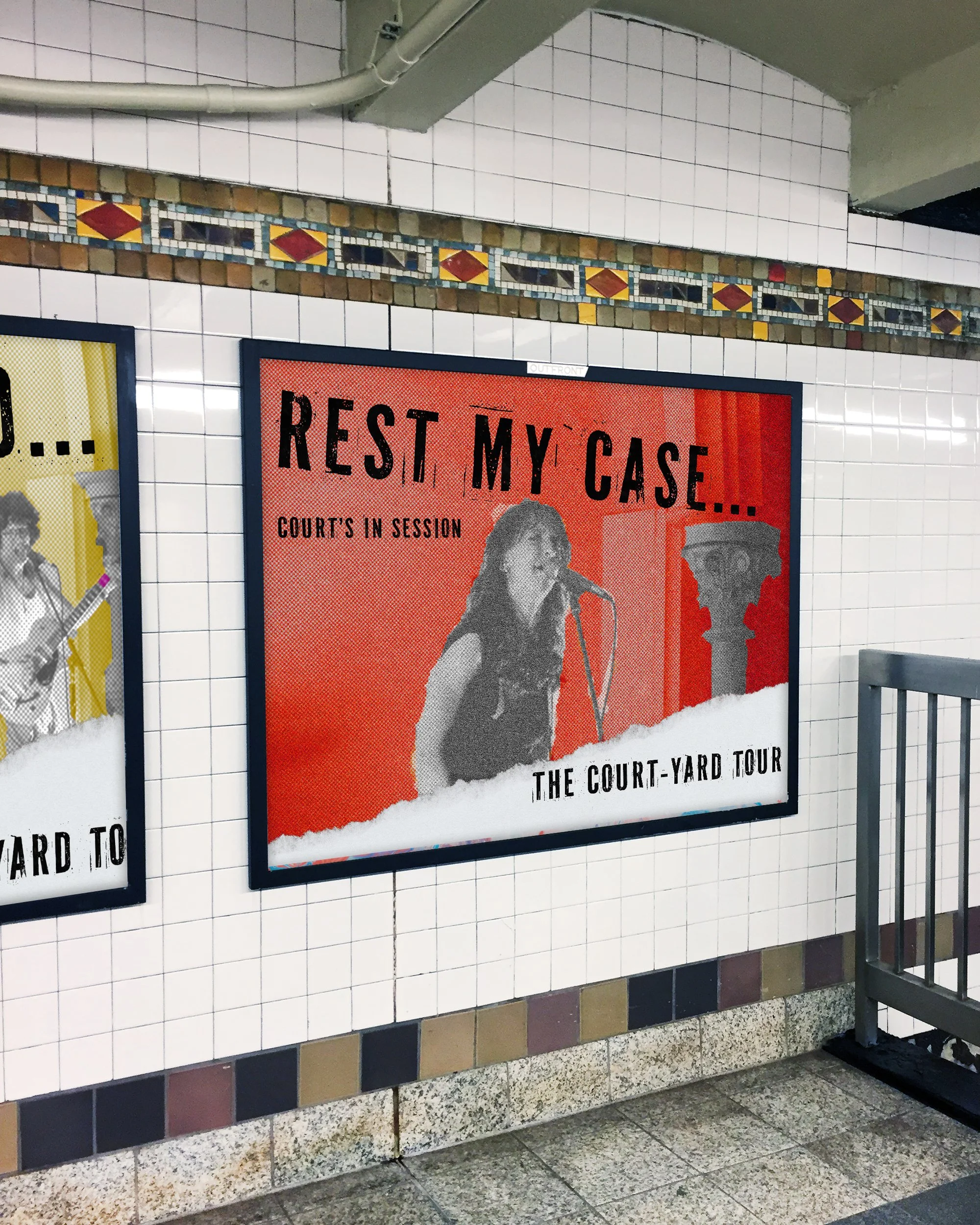 A poster on a tiled wall with a woman speaking into a microphone, advertising a tour called 'Rest My Case... The Court-Yard Tour.'