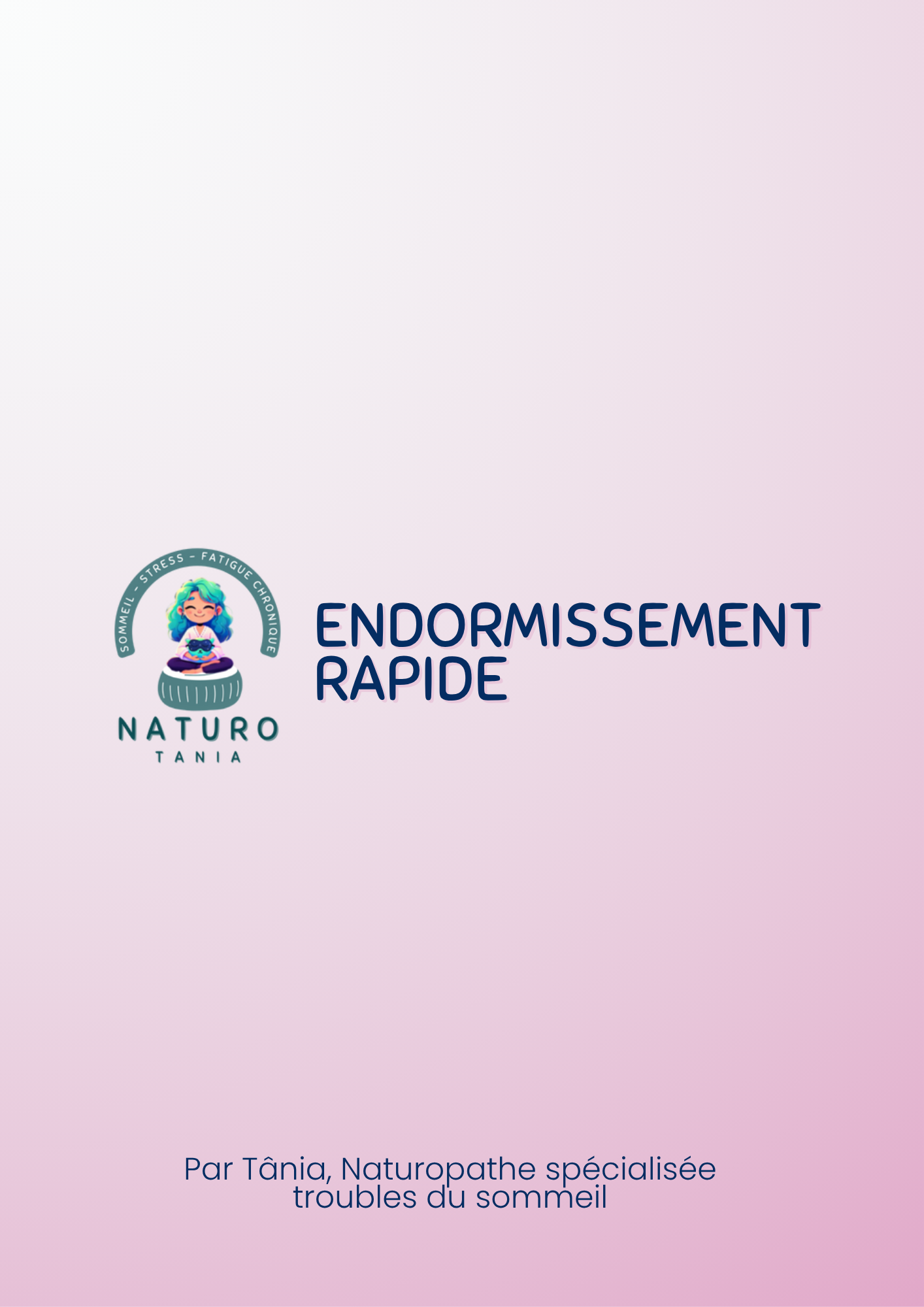 Protocole Endormissement Rapide