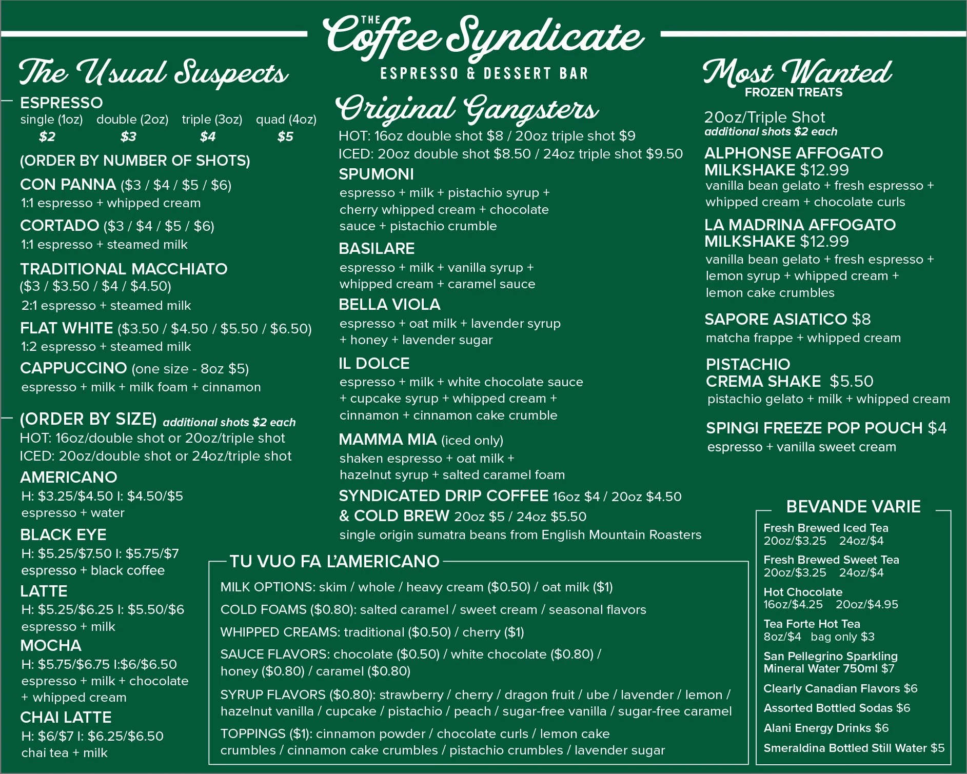 Menu of The Coffee Syndicate espresso and dessert bar, listing various coffee drinks, frozen treats, and beverages, with sections for usual suspects, original gangsters, most wanted, and drink options.