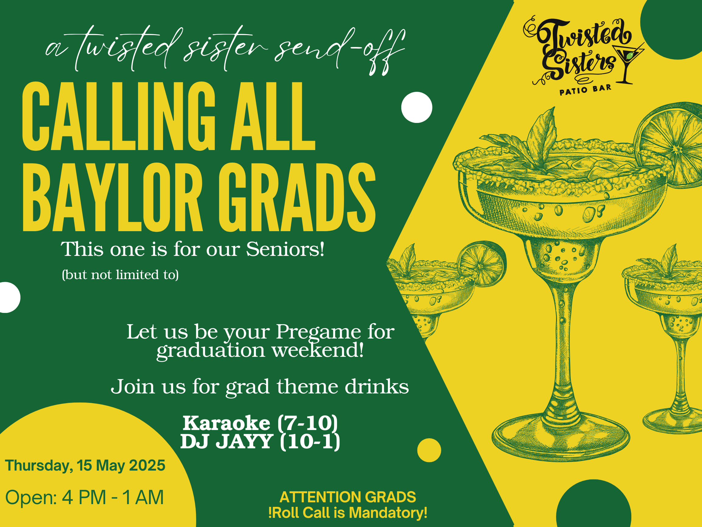 Twisted Sisters Baylor Grad Party.png