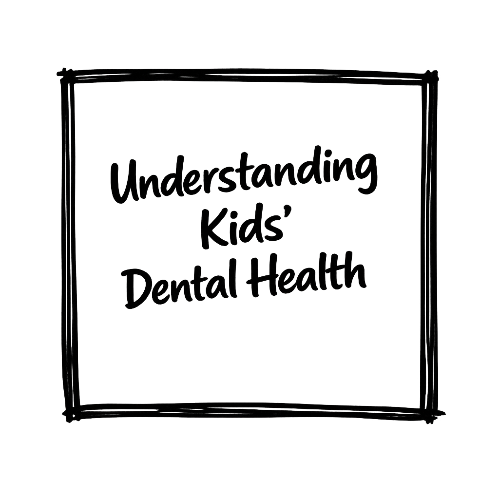 Sign that reads "Understanding Kids' Dental Health"