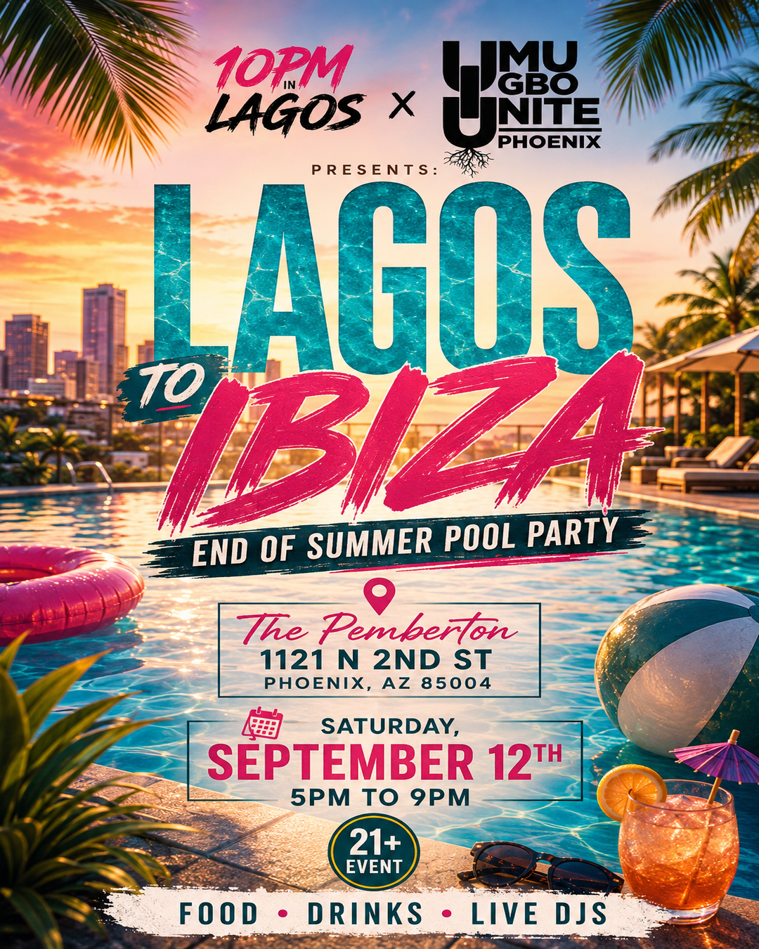 Lagos to Ibiza Pool Party 