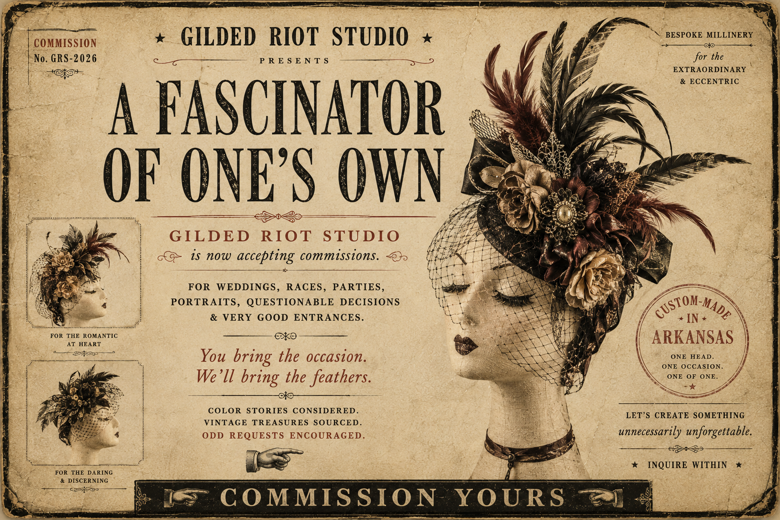 Vintage-style advertisement for Gilded Riot Studio, featuring a woman in an elaborate feathered hat with lace veil, promoting custom millinery commissions for events like weddings and parties.