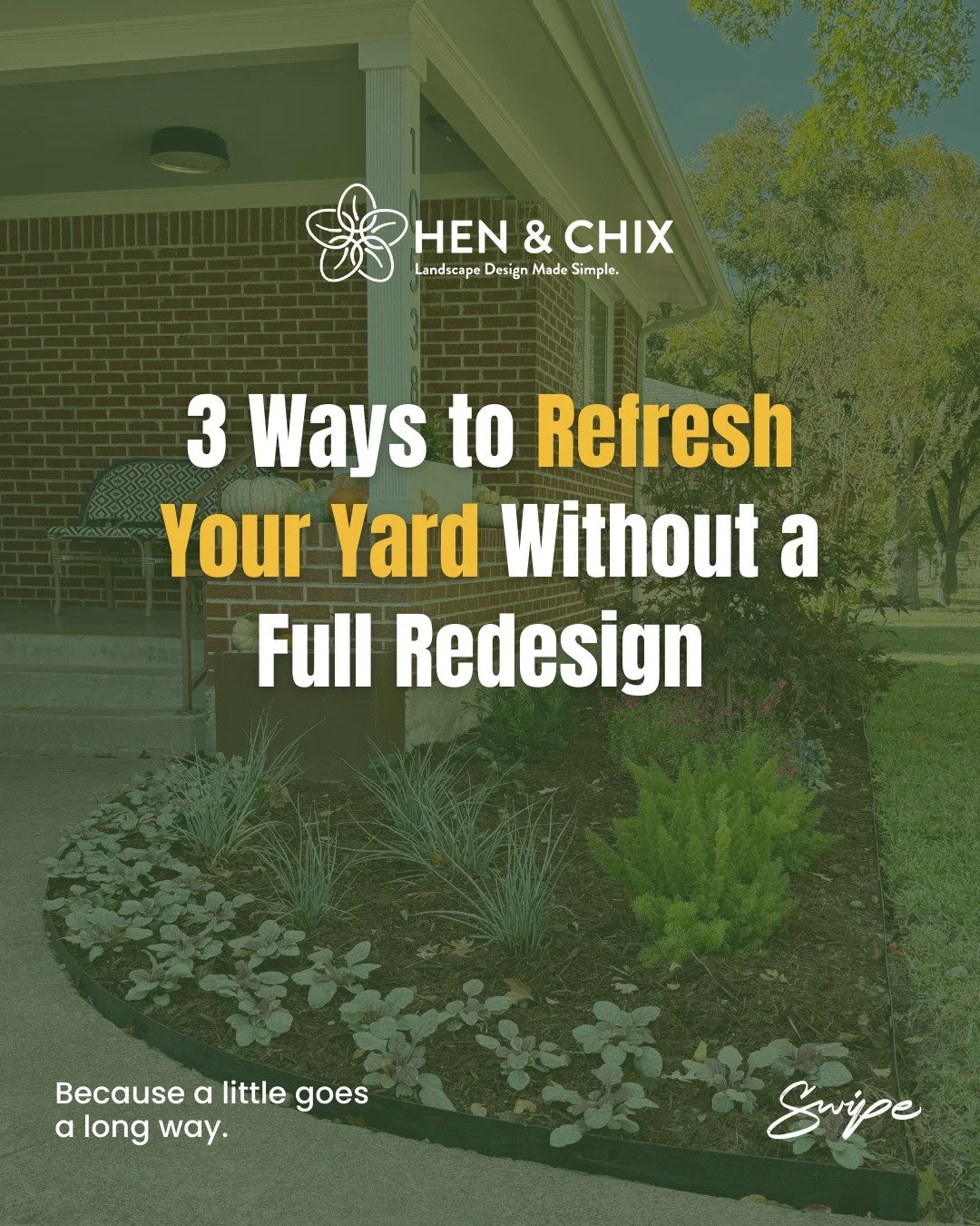Think you need a full redesign to love your yard again? Not always.

Here are 3 low-lift upgrades that make a big difference:

&bull; Container Refresh &mdash; Swapping out tired pots or dated plants gives instant impact.

&bull; Strategic Lighting &