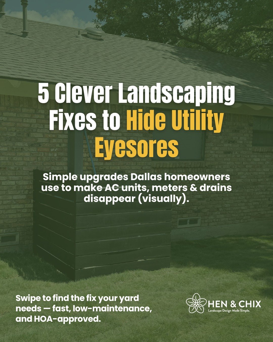You can&rsquo;t move the AC unit, meter box, or drain pipe&hellip;

But you can outsmart it  and make it blend in beautifully.

Here are 5 clever landscaping fixes that Dallas homeowners are using to hide utility eyesores without breaking code or blo