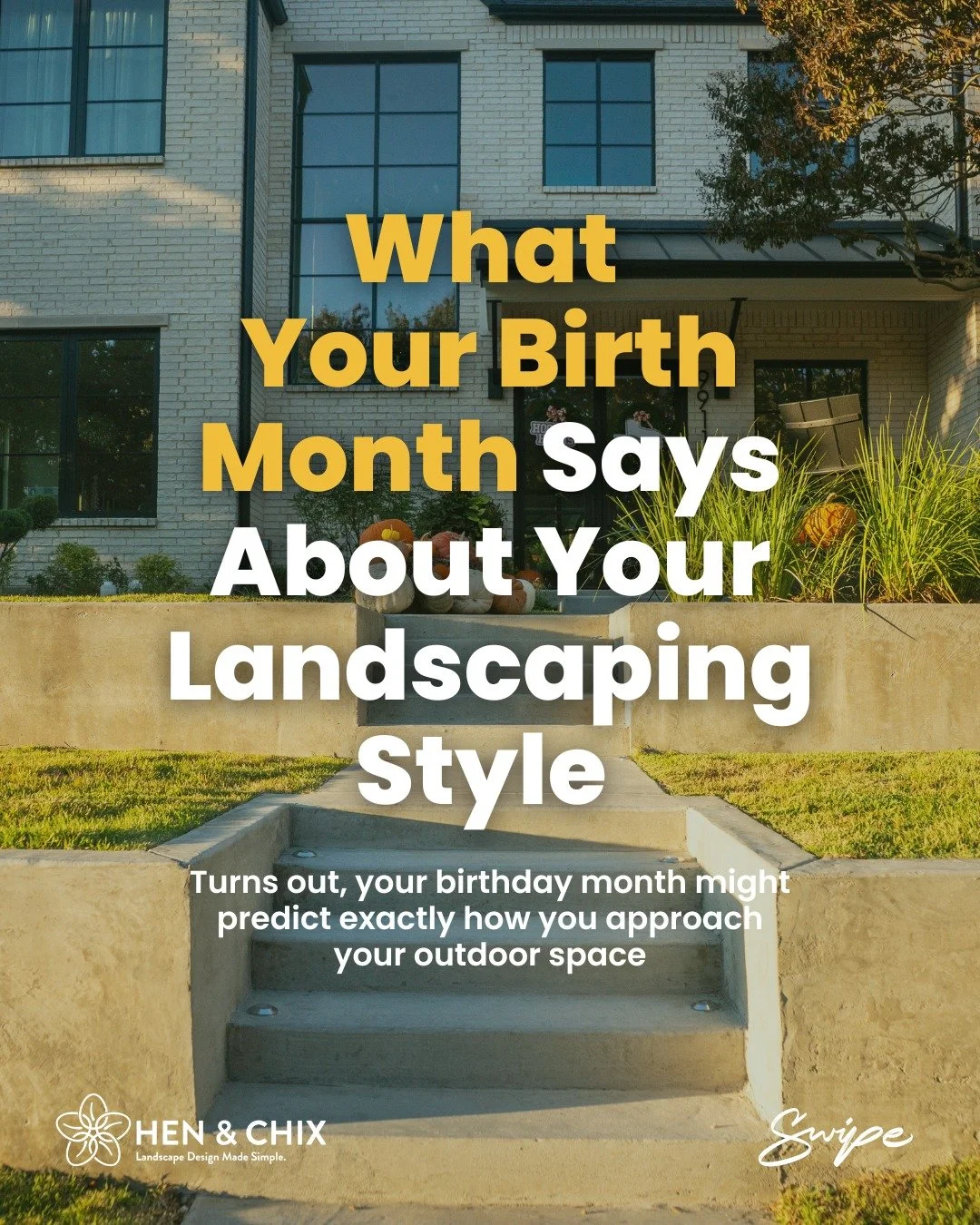 Your Landscaping Style According to Your Birth Month 👀🌿

Totally unscientific. 100% accurate (probably).

From the meticulous January planner to the cozy November fire pit lover, your birth month might just explain your whole backyard personality.
