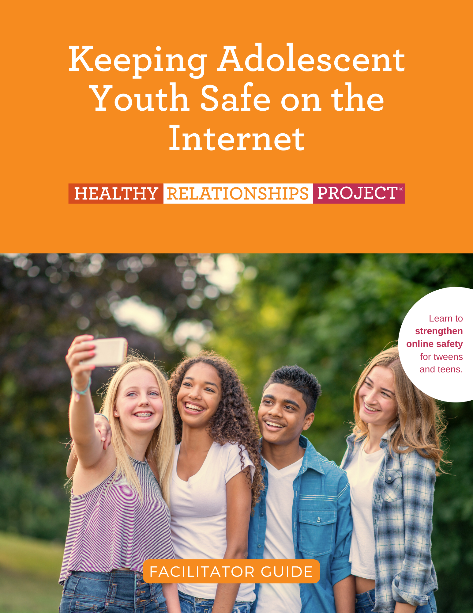 Virtual Training of Facilitators in: Keeping Adolescent Youth Safe on the Internet February 24th, 25th, 26th