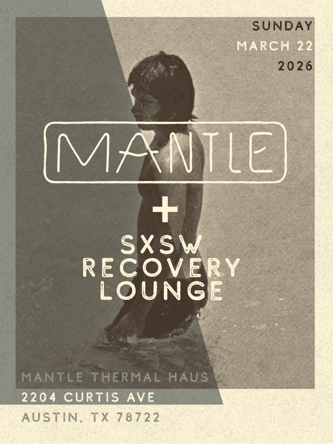 Mantle x SxSW Recovery Day