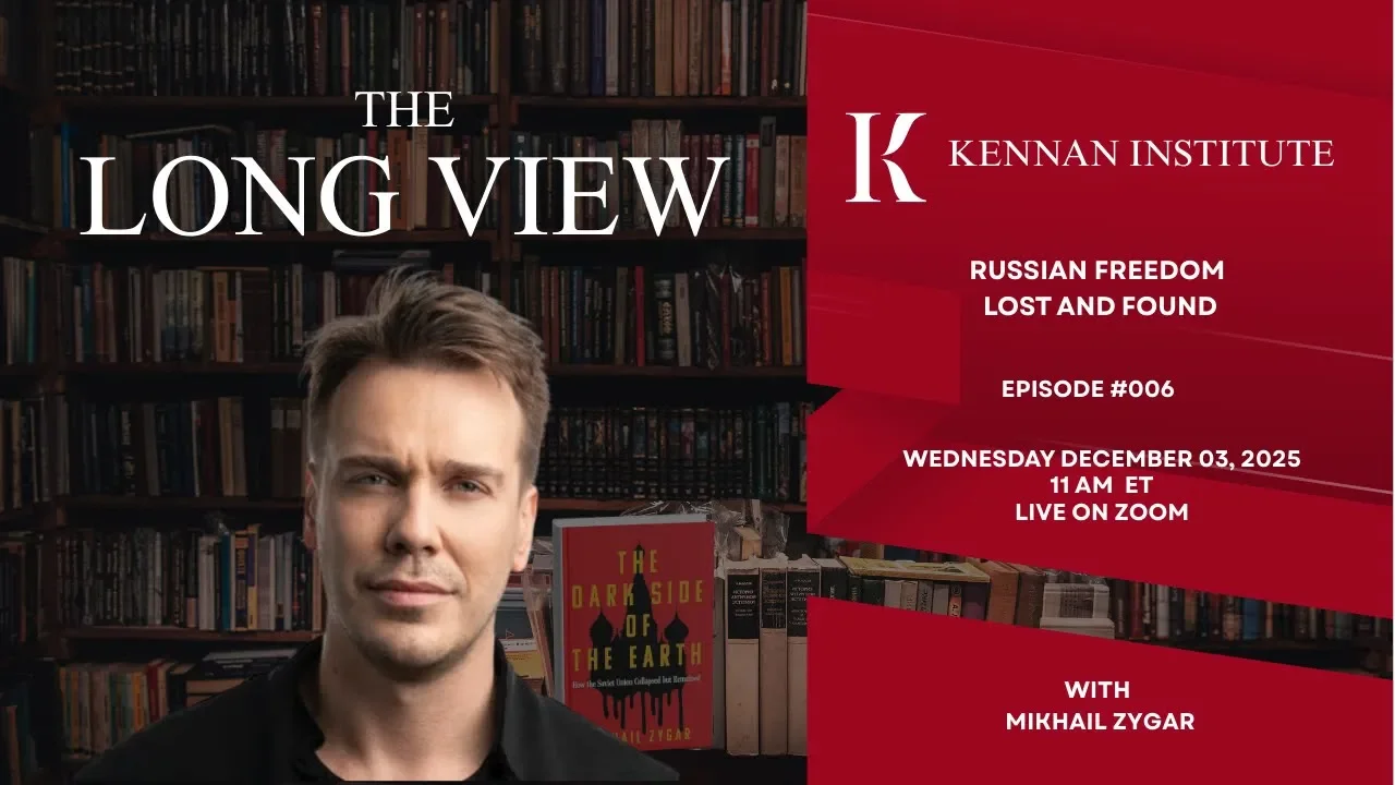 The Long View: Russian Freedom Lost and Found