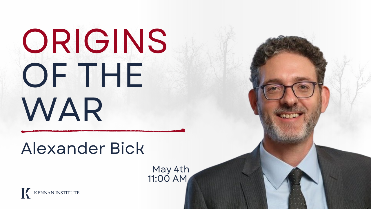 Origins of the War: A Conversation with Alexander Bick