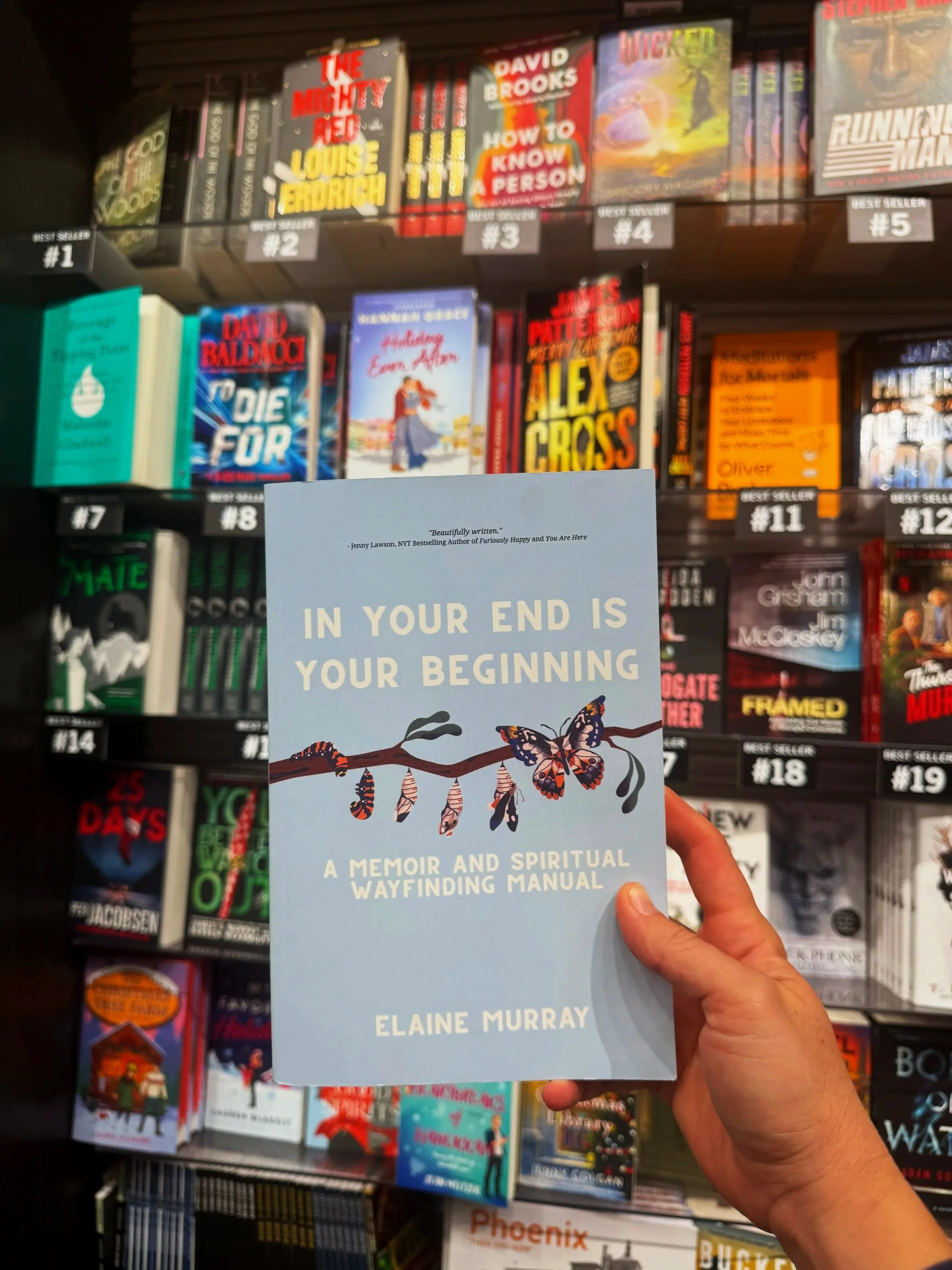 Book: In Your End Is Your Beginning: A Memoir and Spiritual Wayfinding Manual