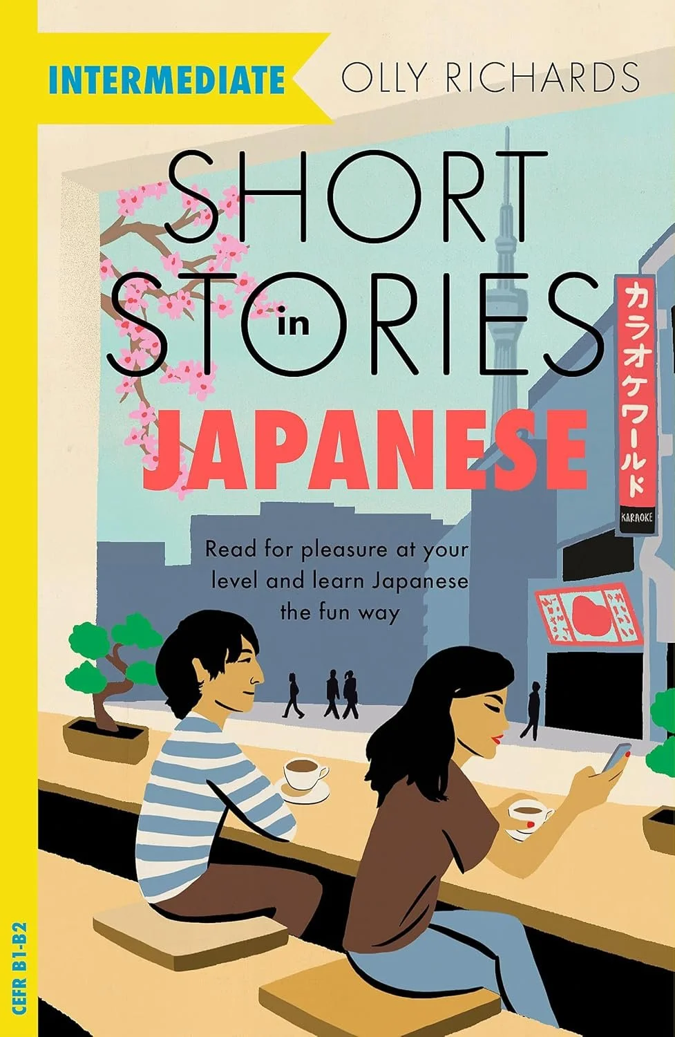 Book cover titled 'Short Stories in Japanese' by Olly Richards, featuring an illustration of a man and woman sitting at a counter with coffee, inside a Japanese setting with cherry blossoms, cityscape, and neon signs.