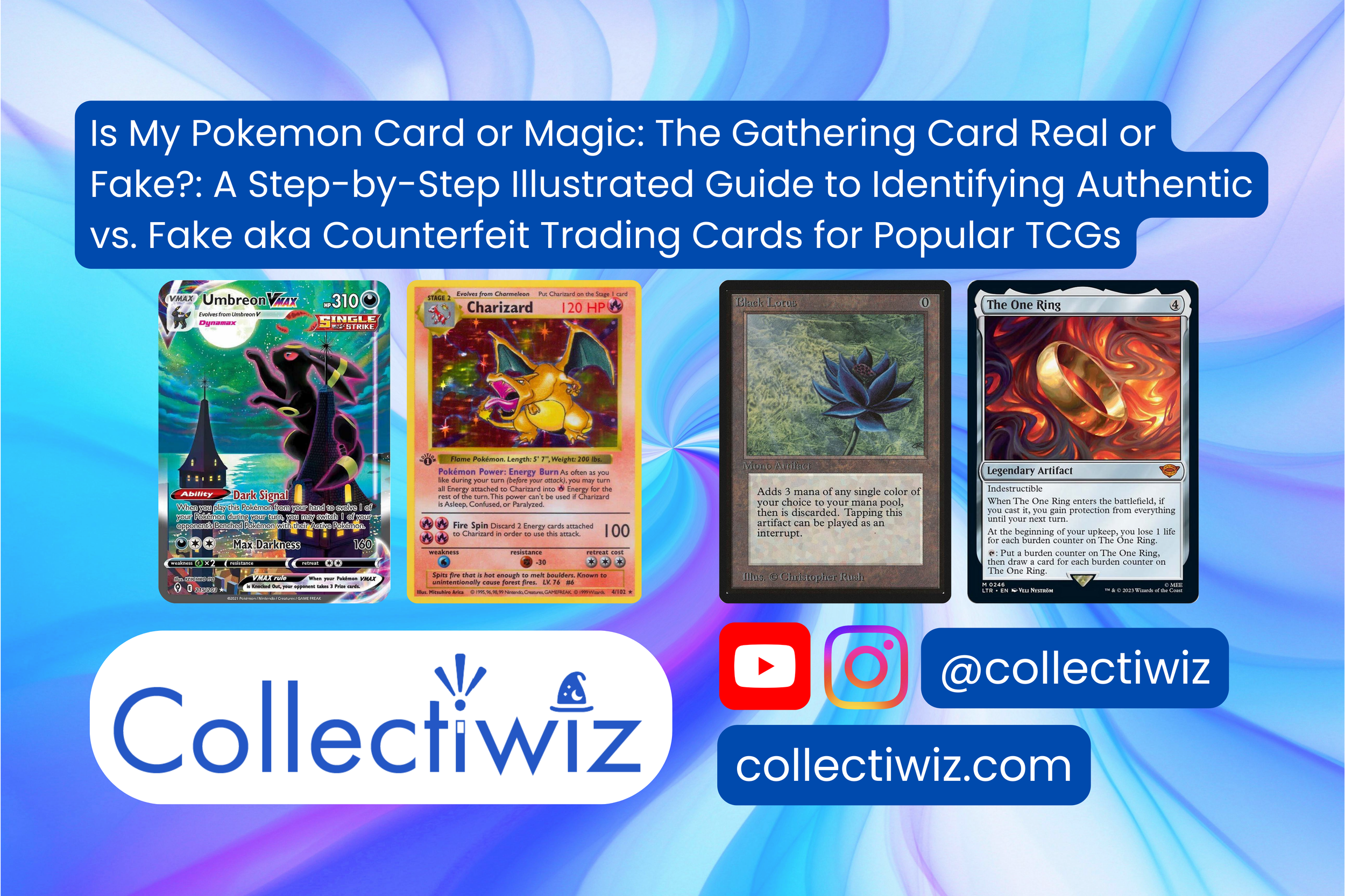 Is My Pokemon Card or Magic: The Gathering Card Real or Fake?: A Step-by-Step Illustrated Guide to Identifying Authentic vs. Fake aka Counterfeit Trading Cards for Popular TCGs